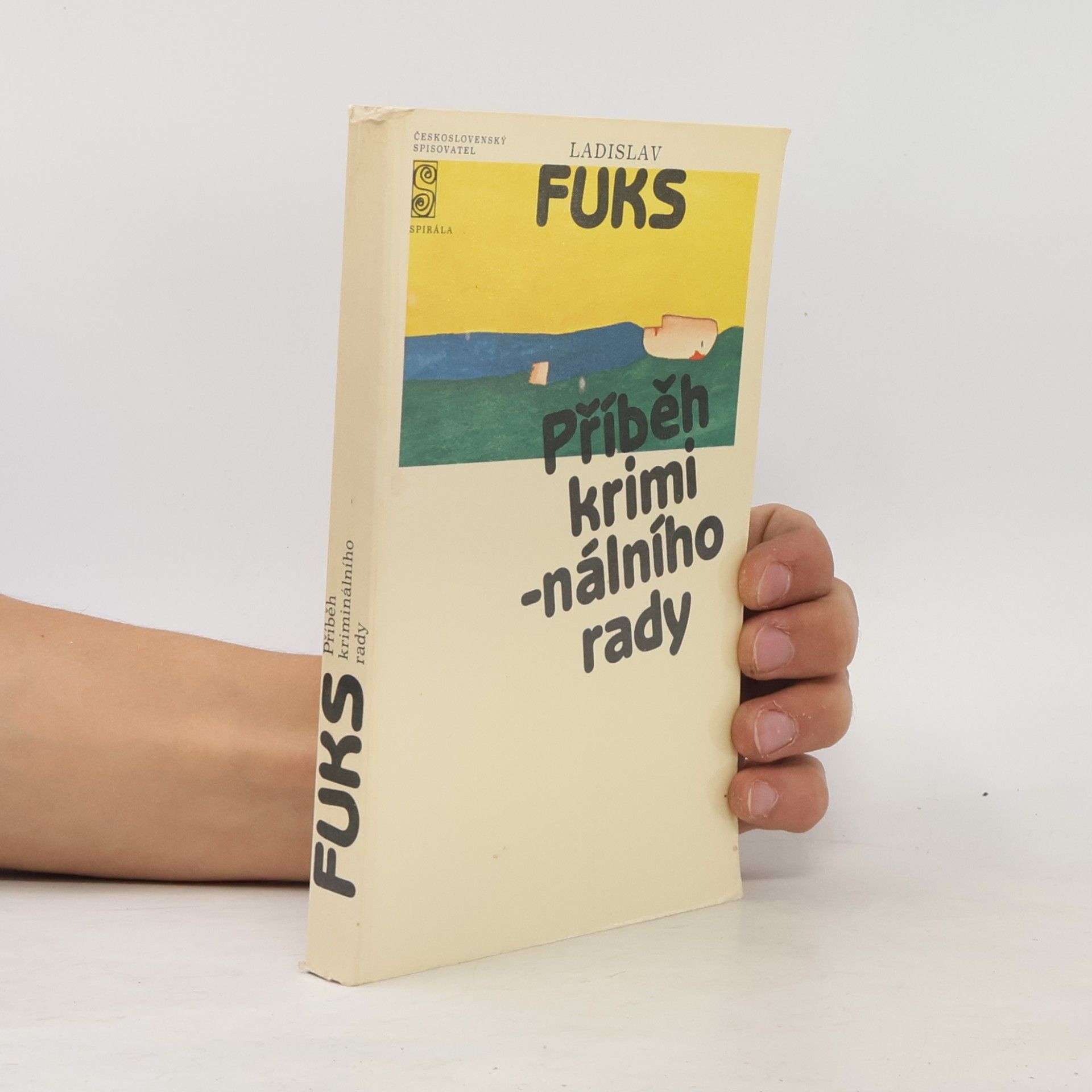 Ladislav Fuks Příběh kriminálního rady