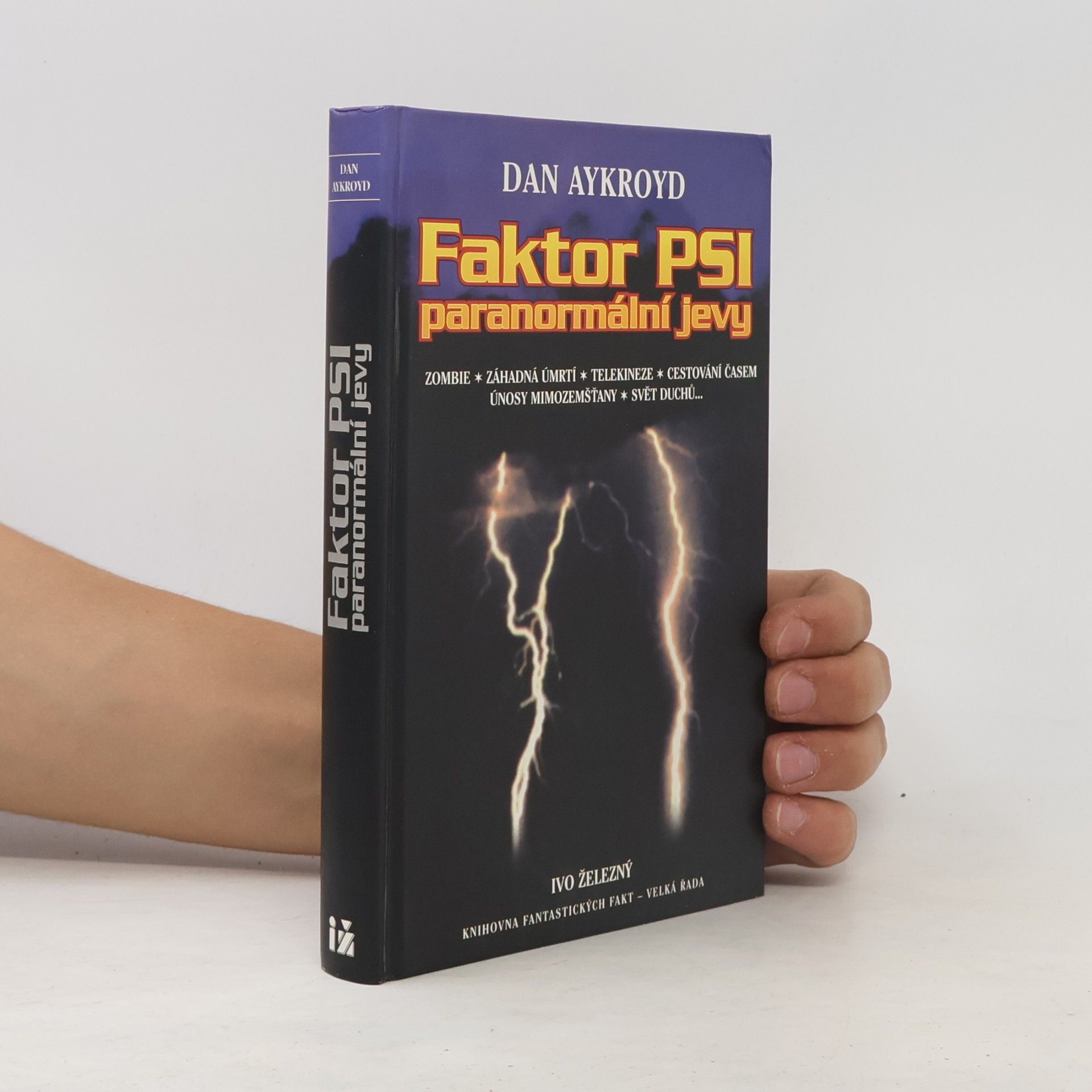 Faktor PSI. Paranormální jevy