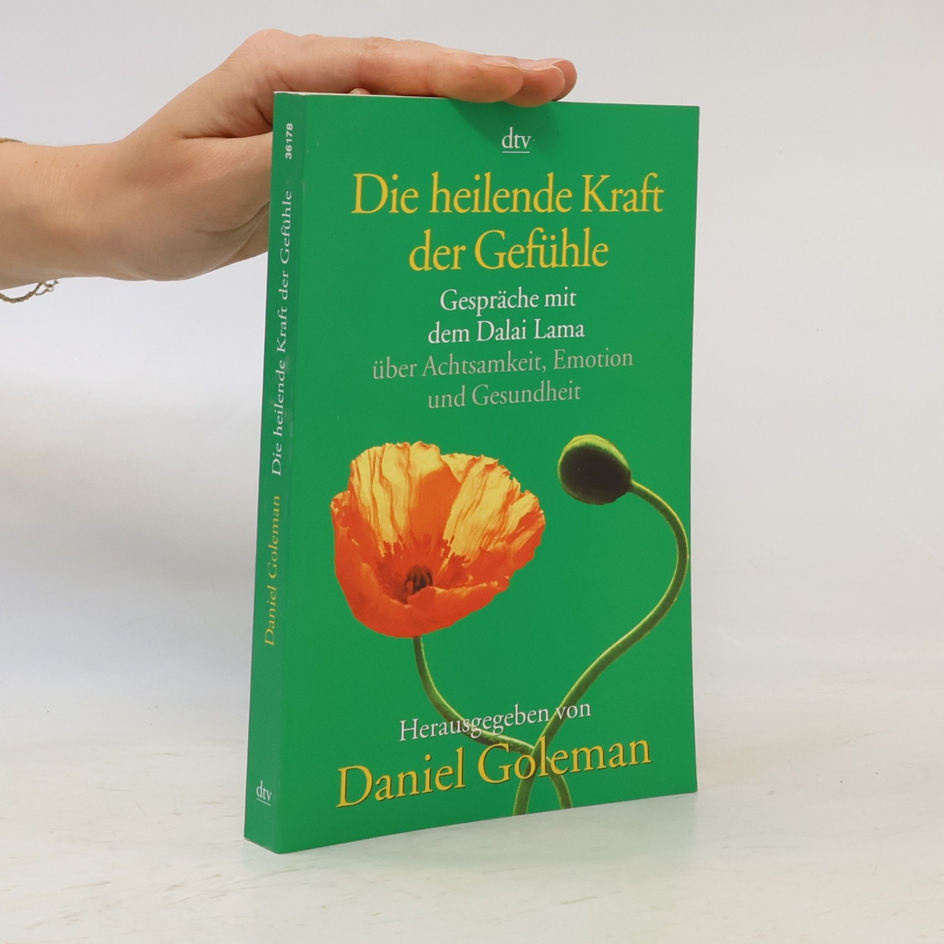 Dalaï-Lama Die heilende Kraft der Gefühle
