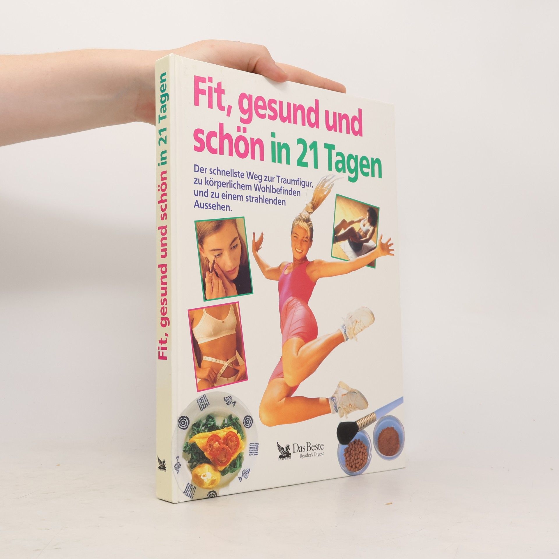 Various authors Fit, gesund und schön in 21 Tagen