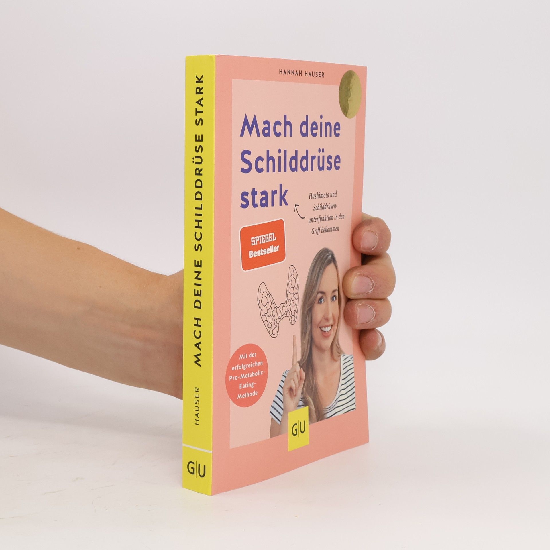Hannah Hauser Mach deine Schilddrüse stark