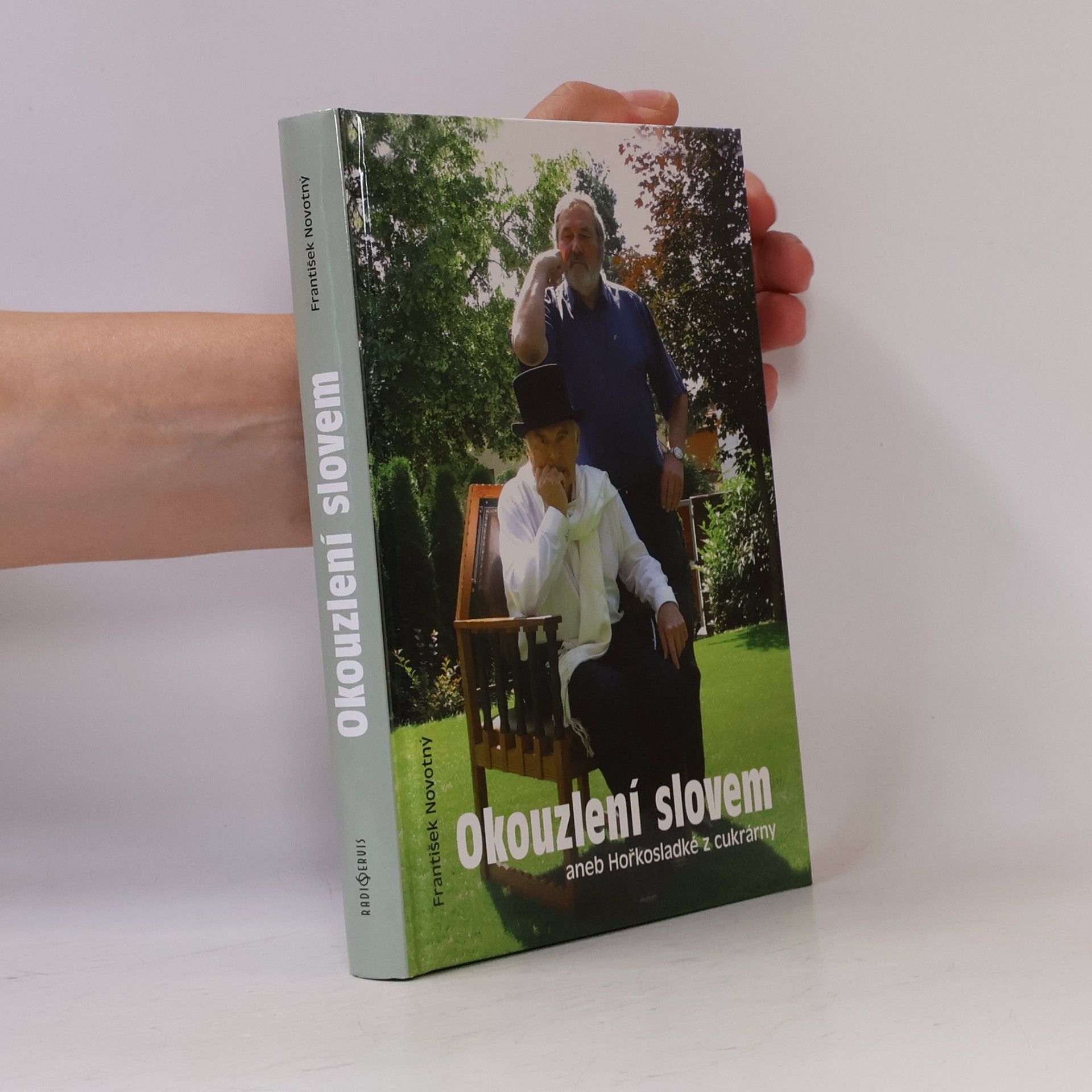 František Novotný Okouzlení slovem aneb Hořkosladké z cukrárny