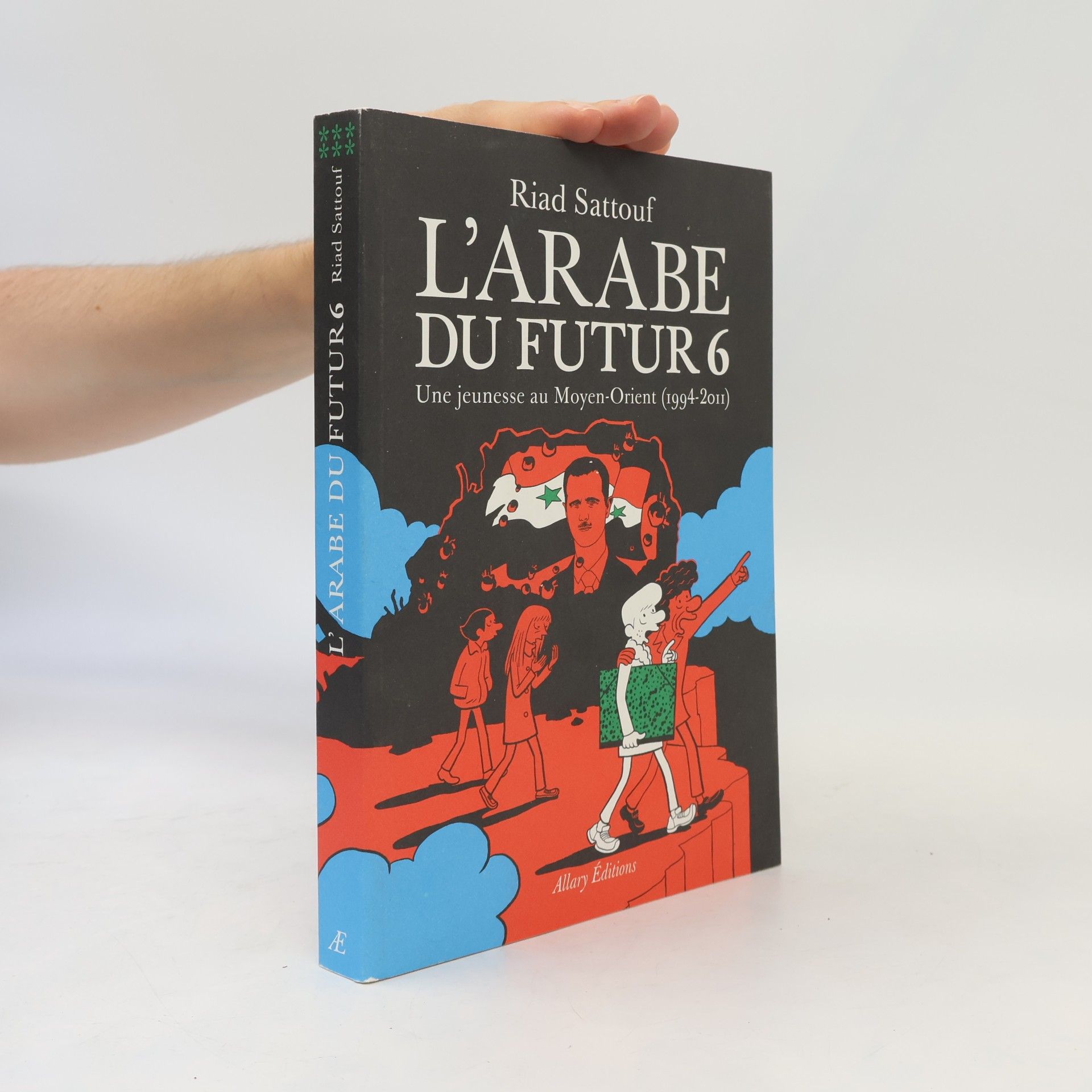 Riad Sattouf L'Arabe du futur 6
