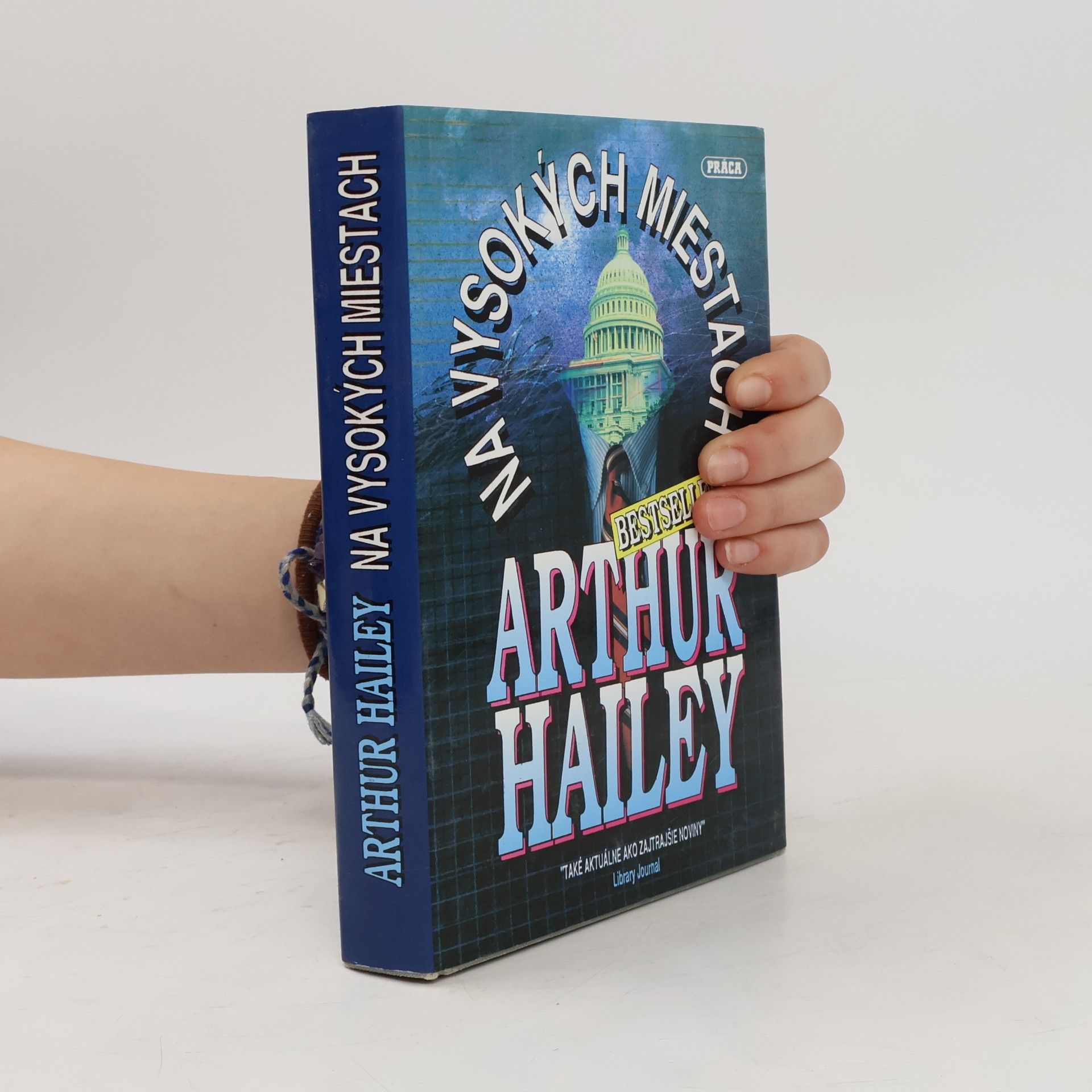 Arthur Hailey Na vysokých miestach