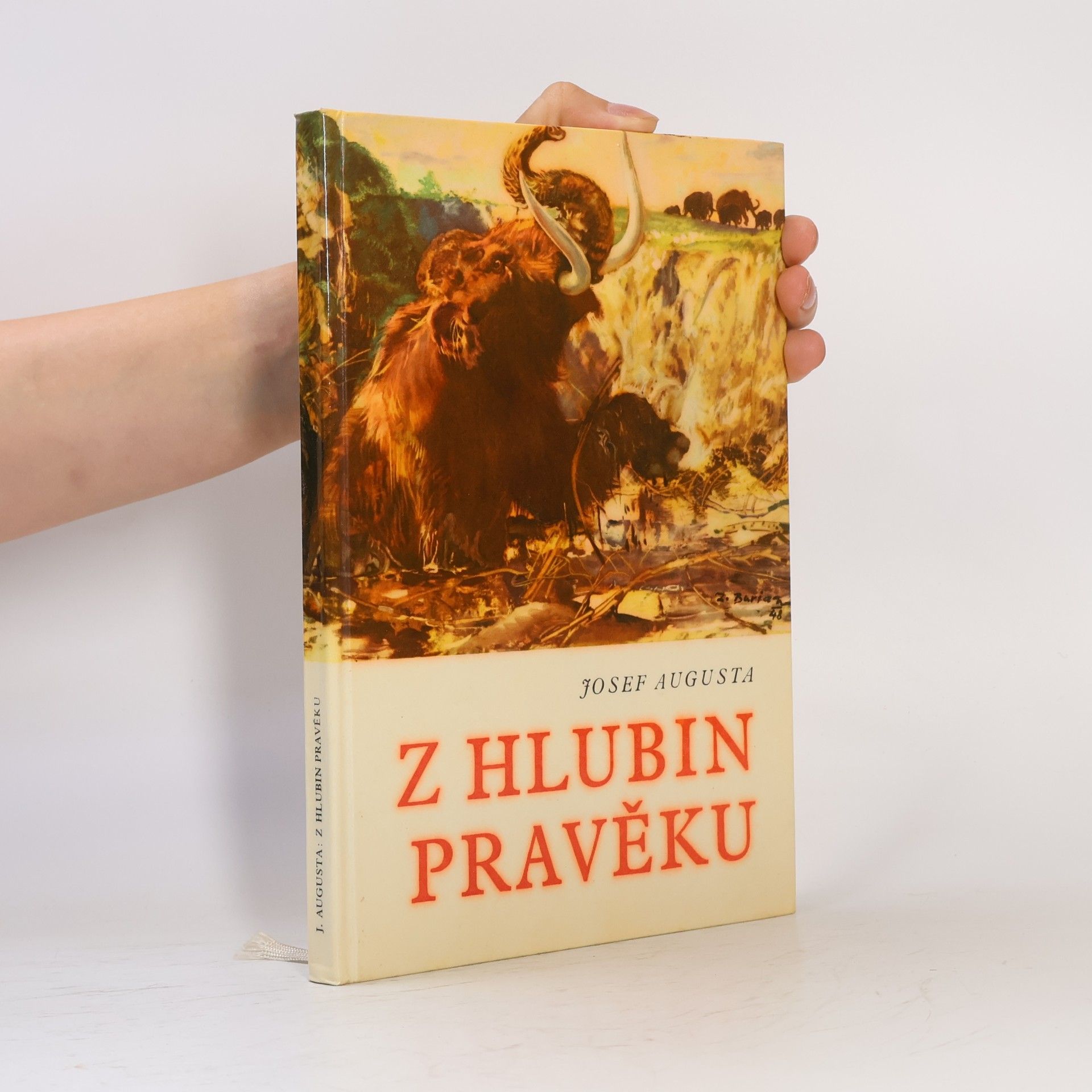 Josef Augusta Z hlubin pravěku