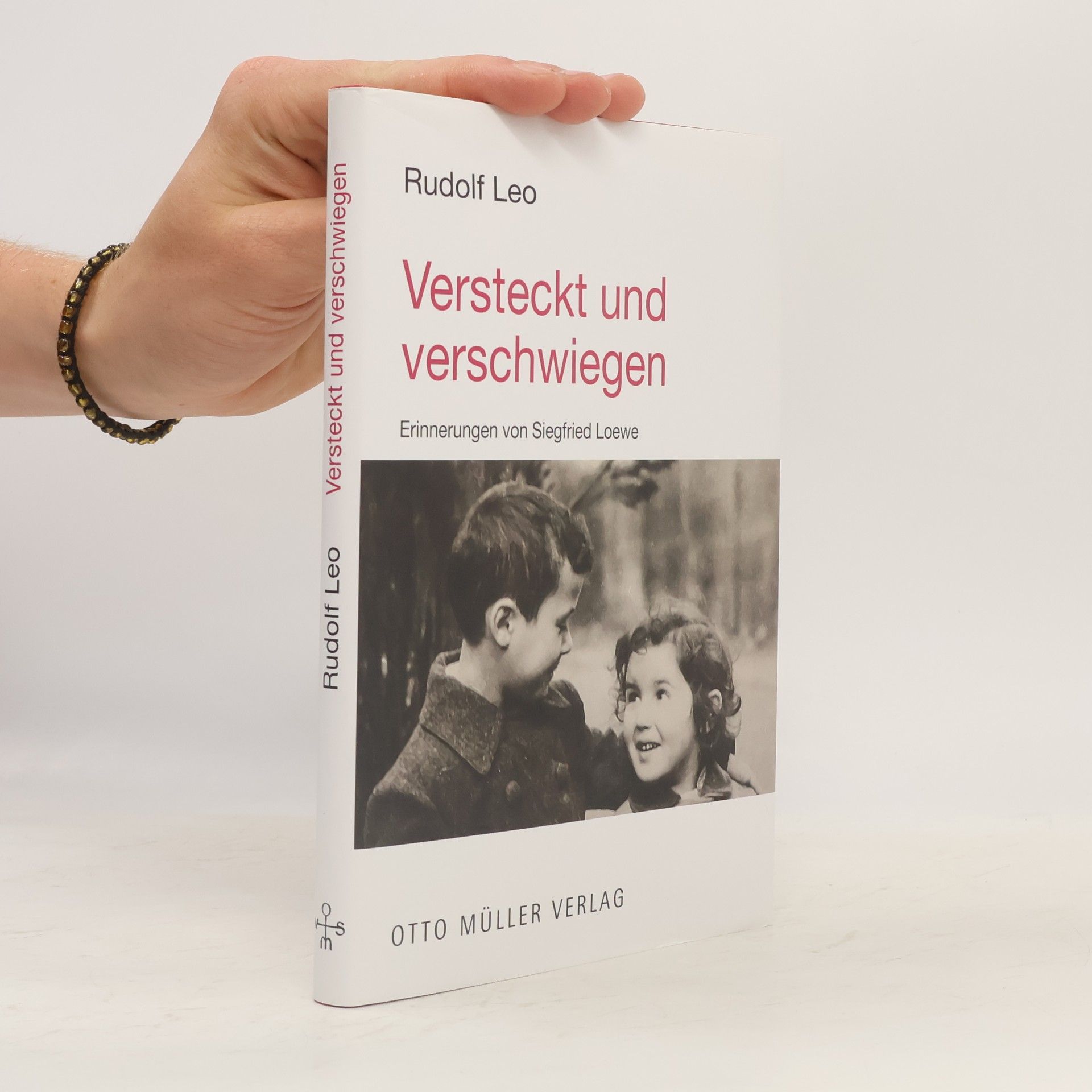 Rudolf Leo Versteckt und verschwiegen