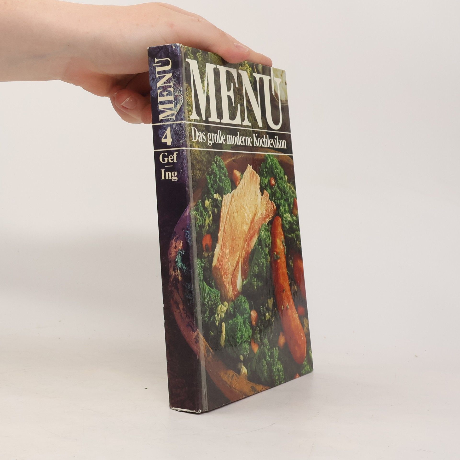 Autorenkollektiv Menu 4. Das Große Moderne Kochlexikon