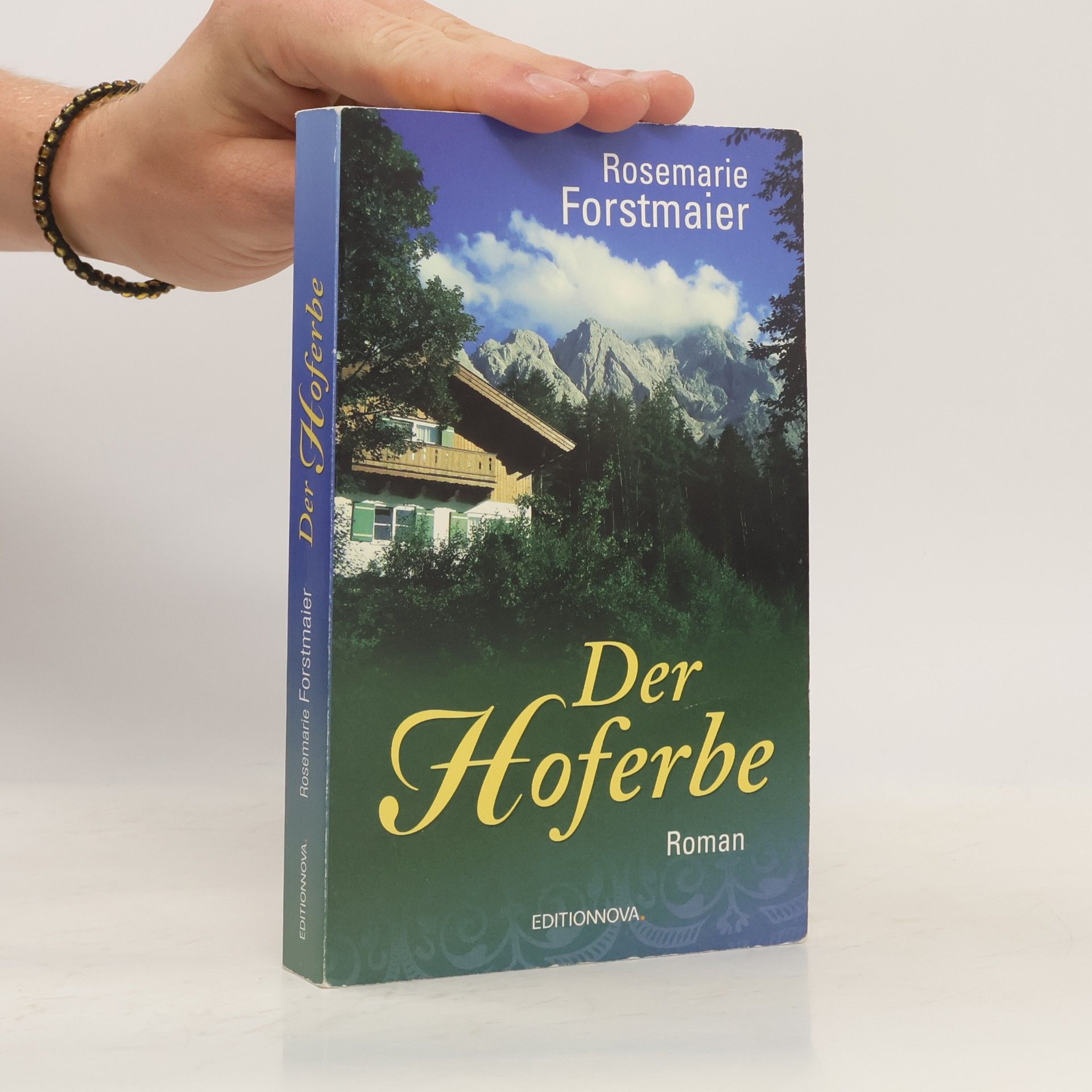 Rosemarie Forstmaier Der Hoferbe