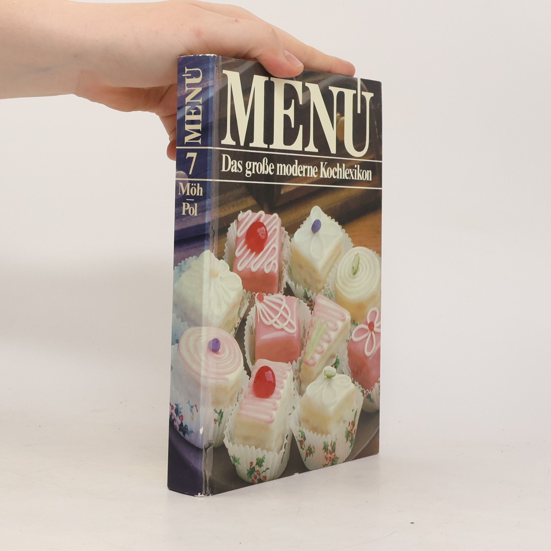 Autorenkollektiv Menu 7. Das große moderne Kochlexikon