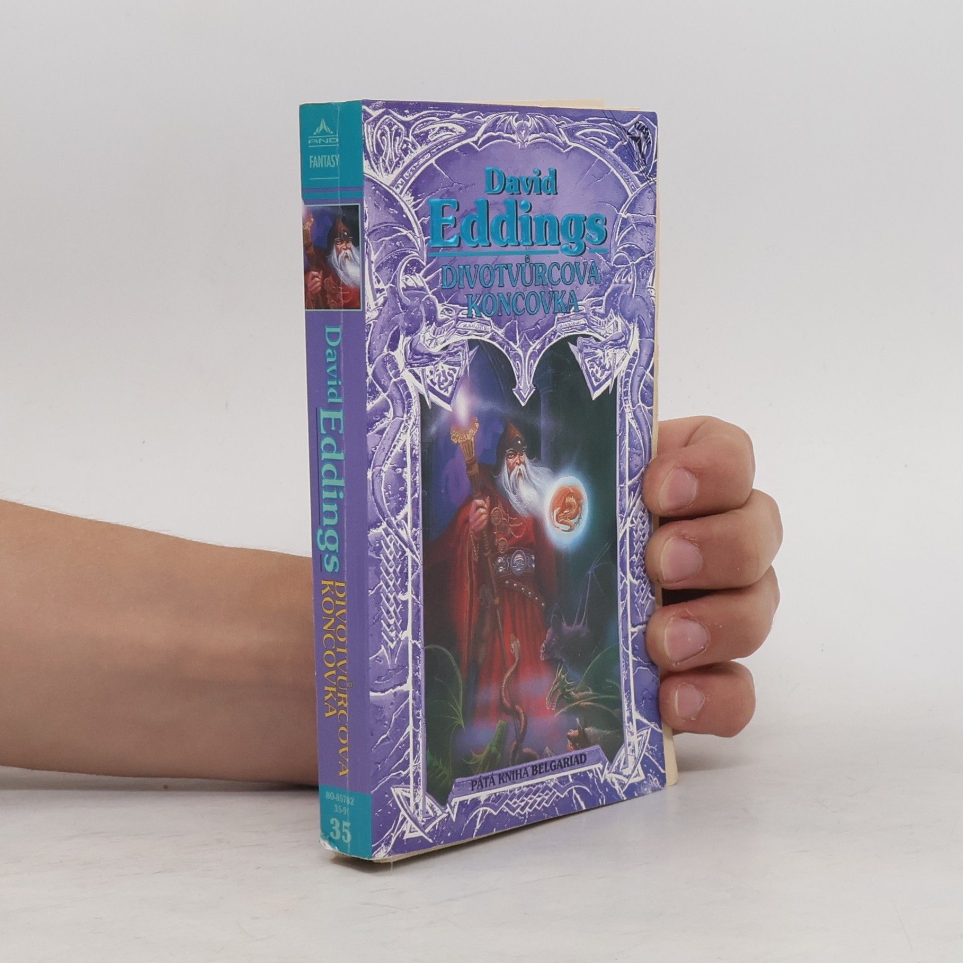 David Eddings Belgariad, kniha pátá. Divotvůrcova koncovka