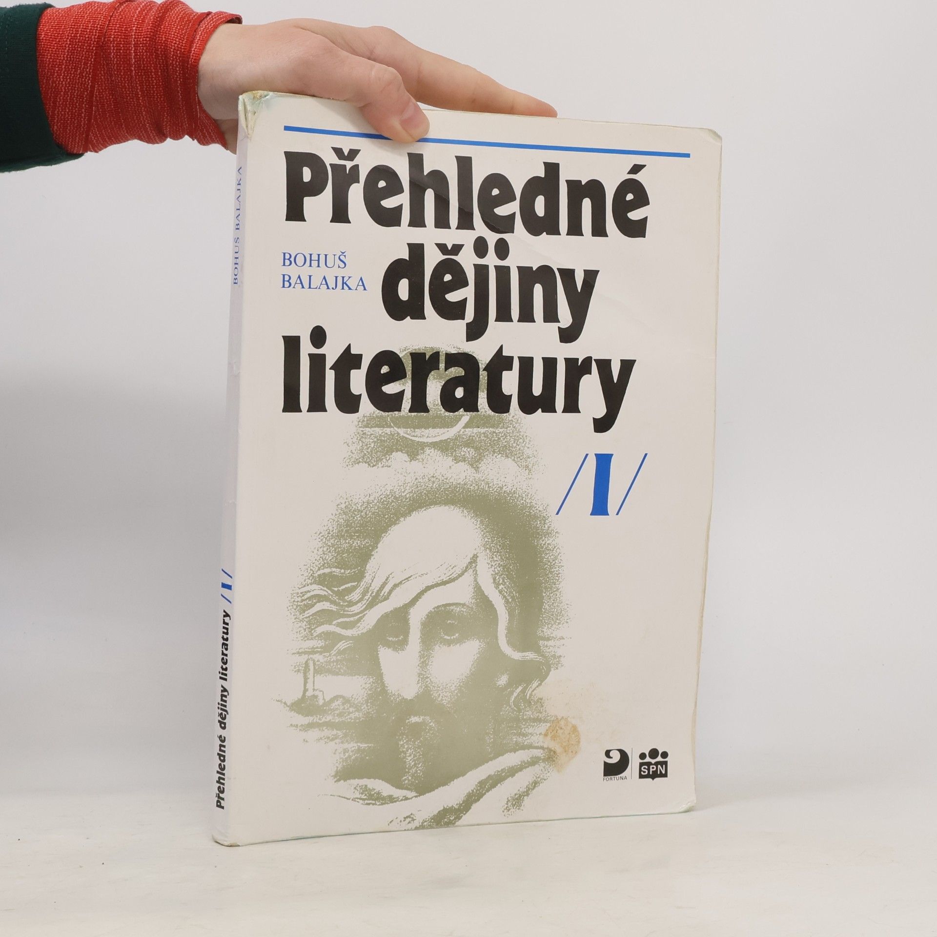 Bohumil Balajka Přehledné dějiny literatury I. do devadesátých let 19. století