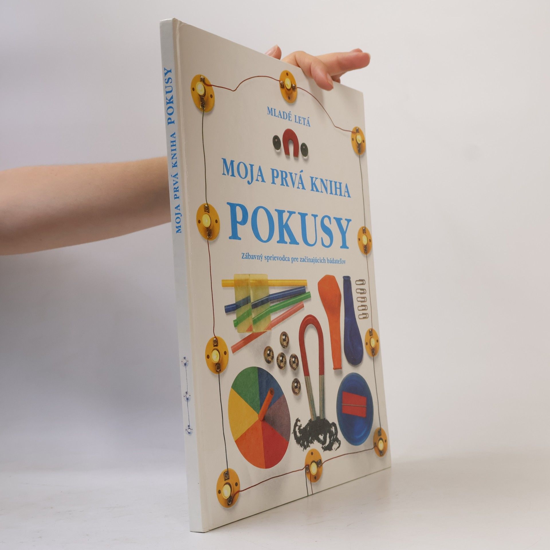 Various authors Moja prvá kniha. Pokusy