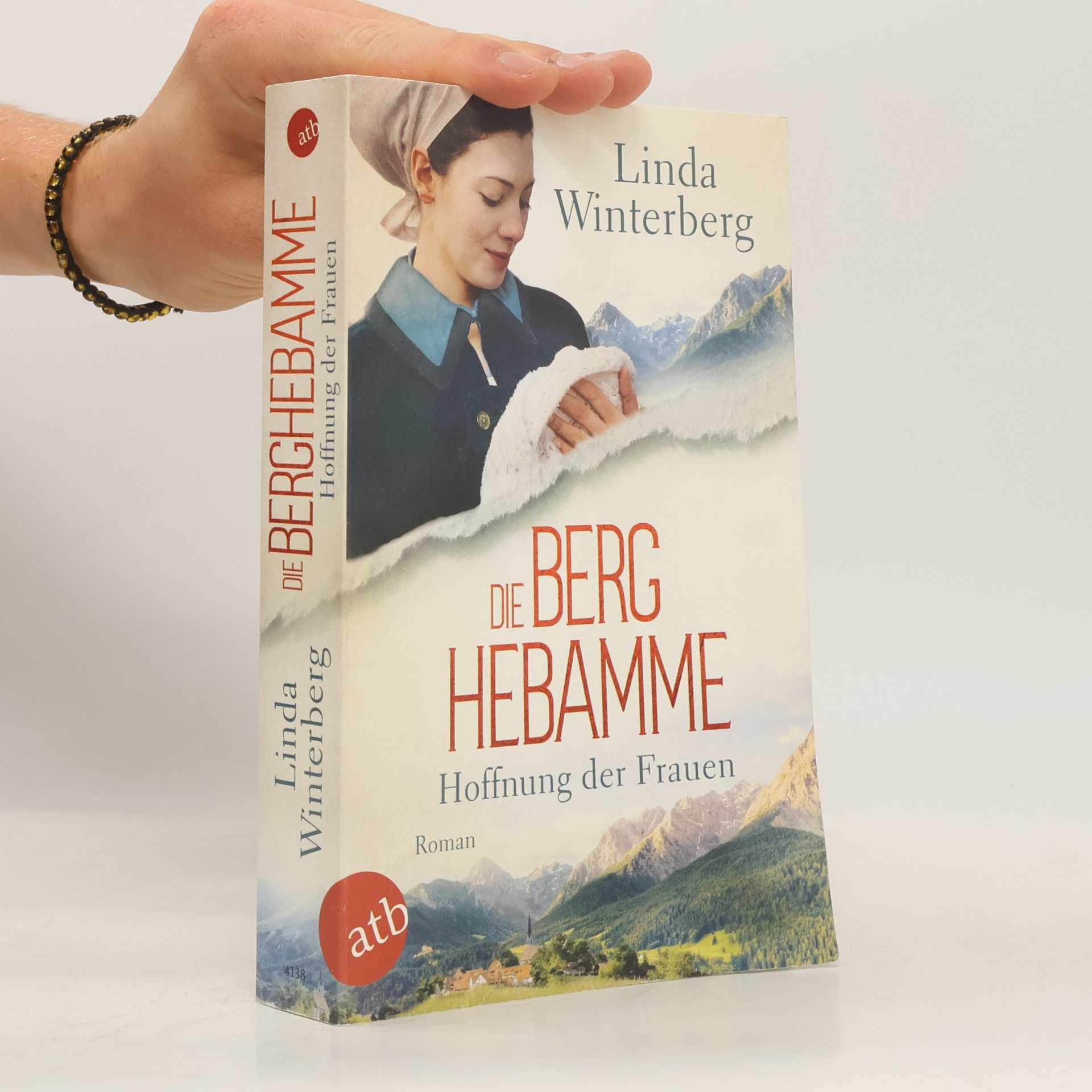 Linda Winterberg Die Berghebamme - Hoffnung der Frauen