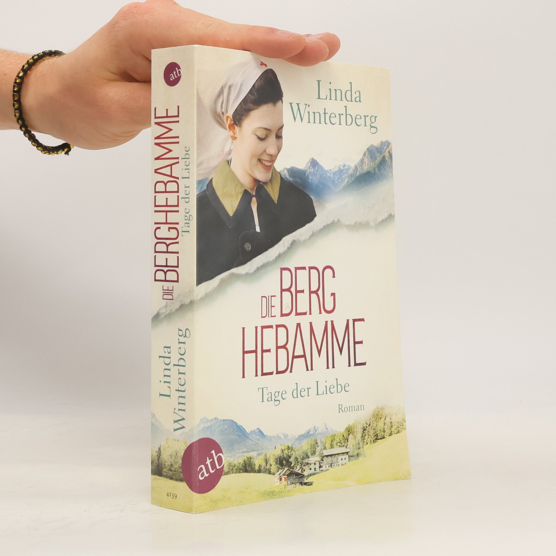 Linda Winterberg Kinder-der-Berge-Saga - 2: Die Berghebamme – Tage der Liebe