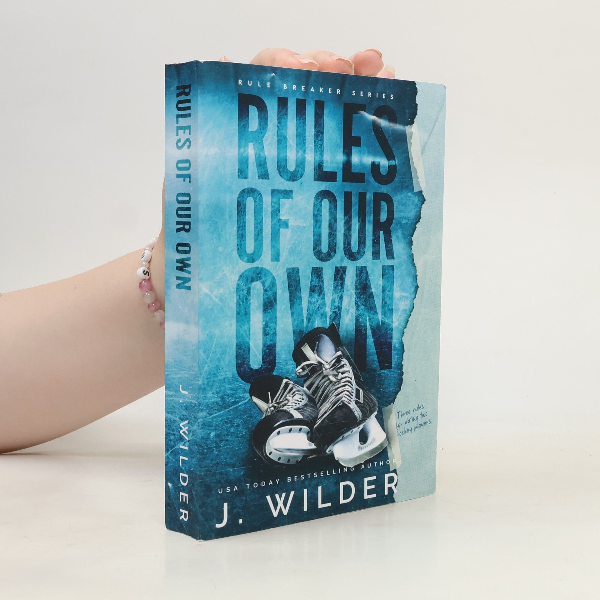 Jessa Wilder Rule Breaker Series - 3: Rules of Our Own