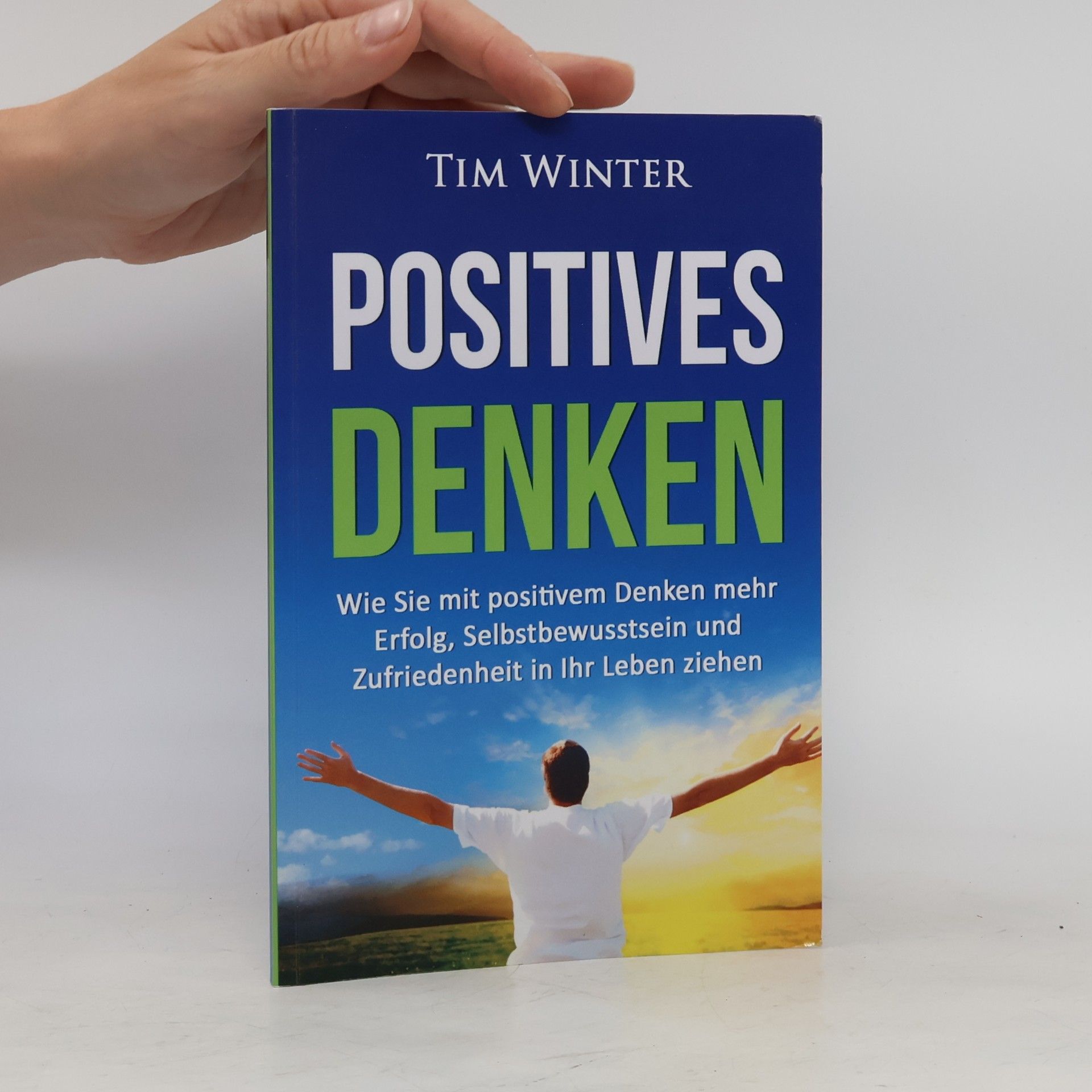 Tim Winter Positives Denken