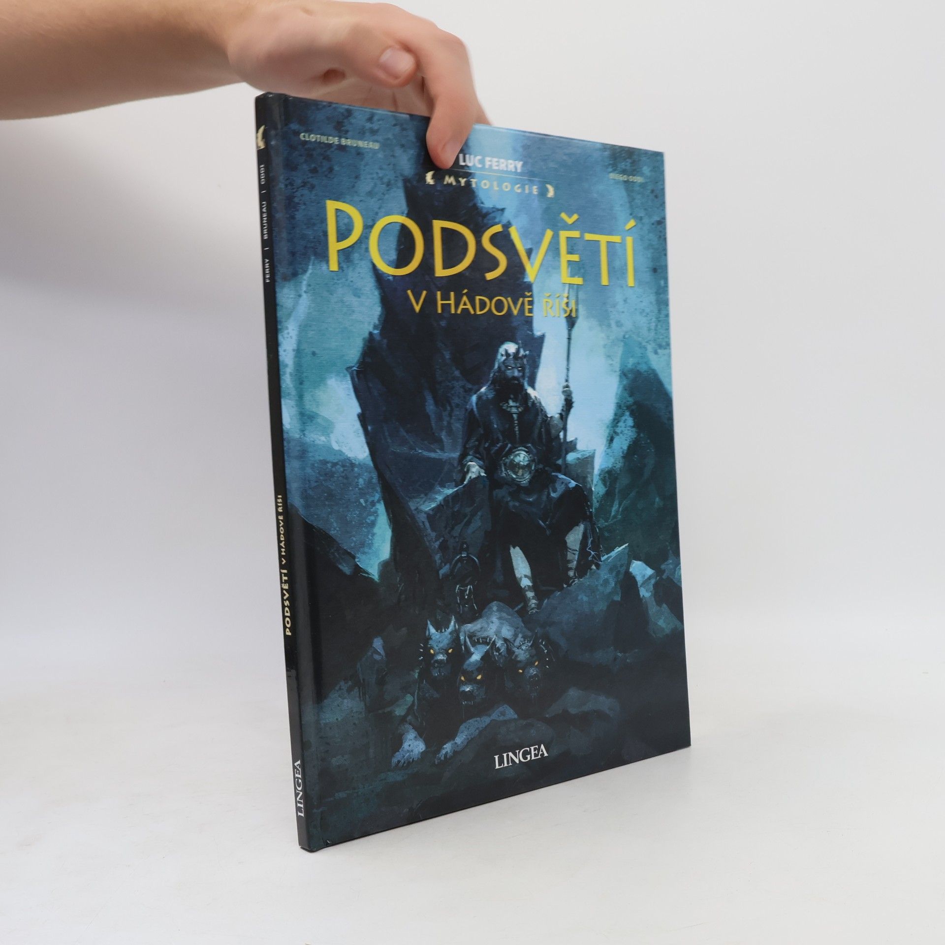 Luc Ferry Podsvětí: V Hádově říši