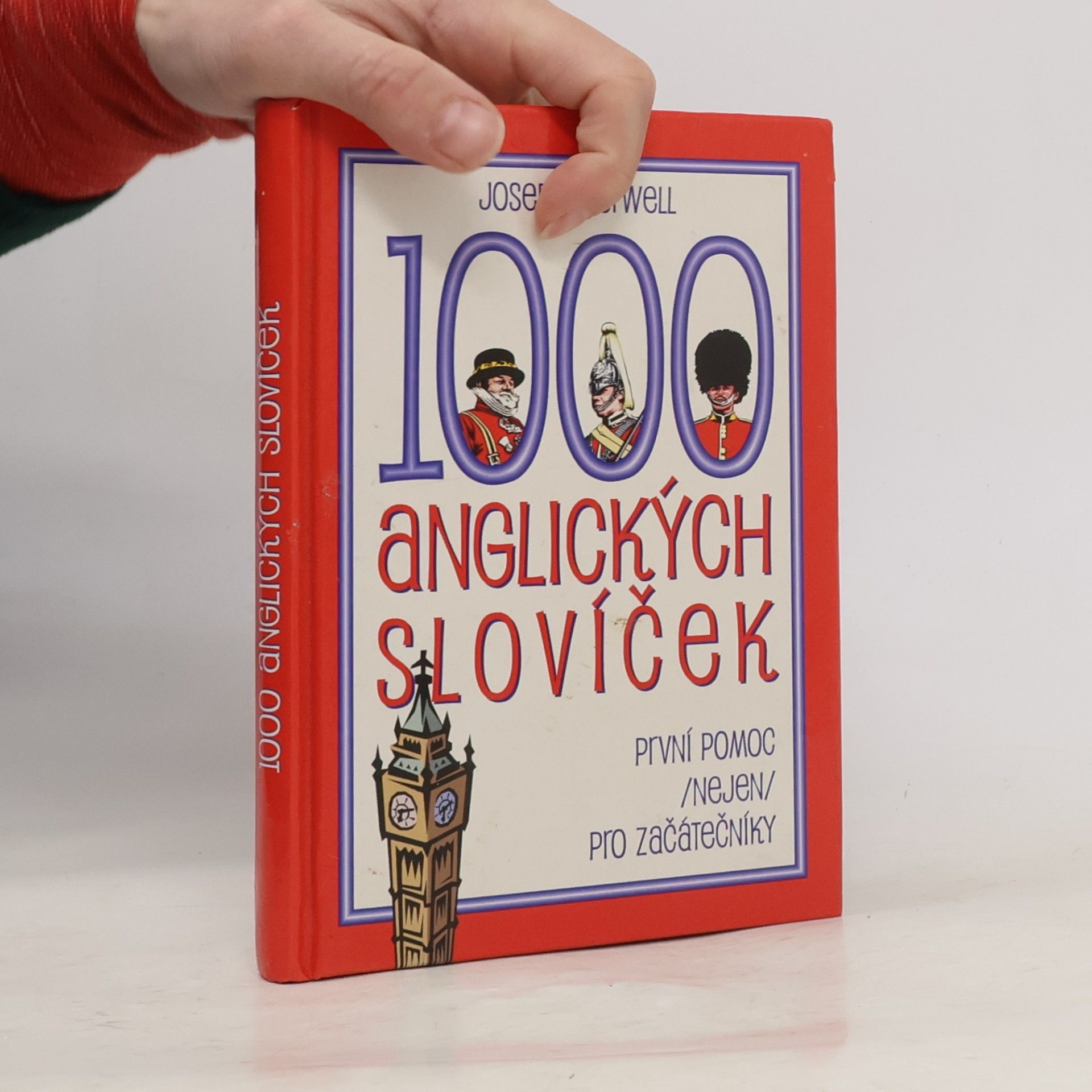 Joseph P. Orwell 1000 anglických slovíček: První pomoc (nejen) pro začátečníky