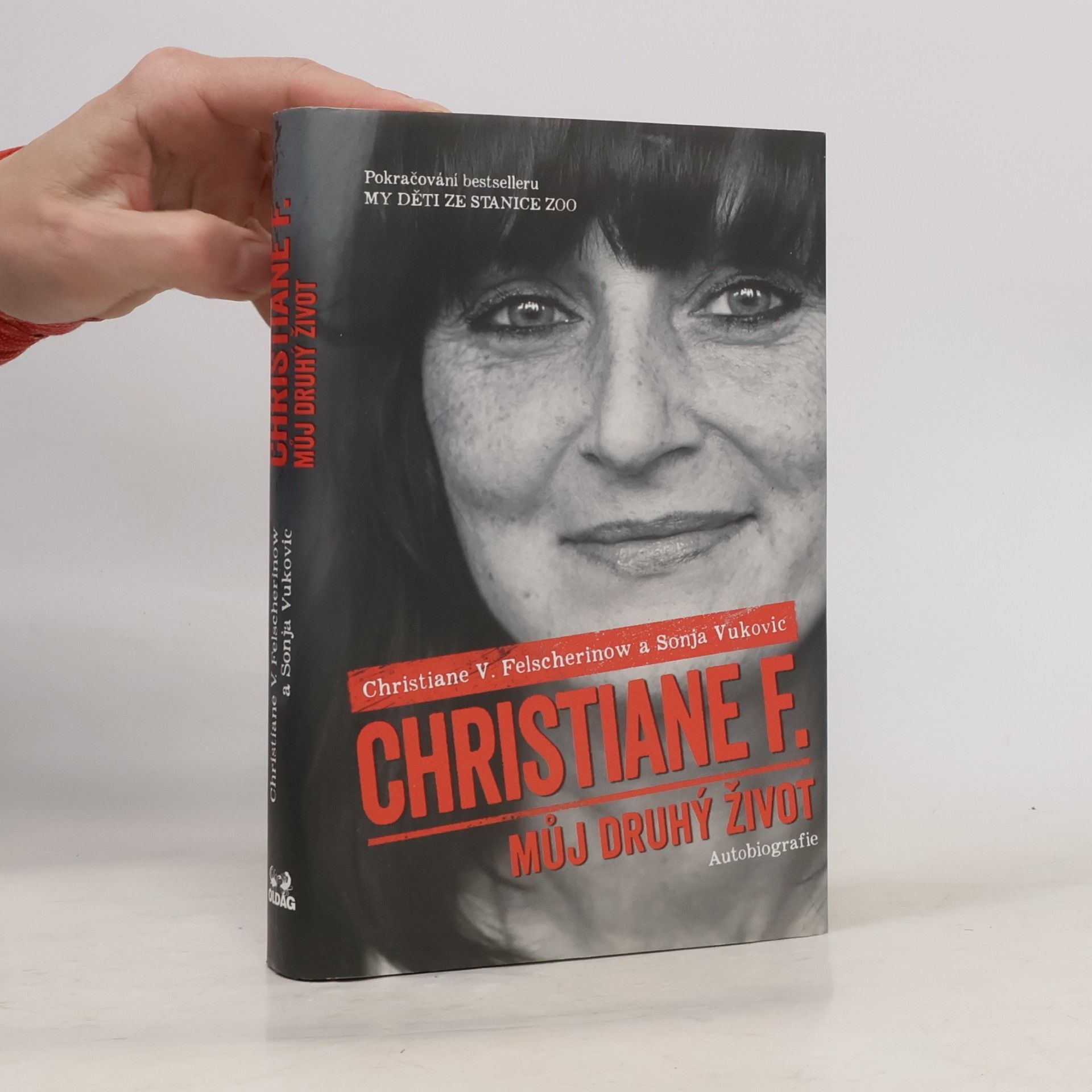 Vera Christiane Felscherinow Christiane F. - můj druhý život