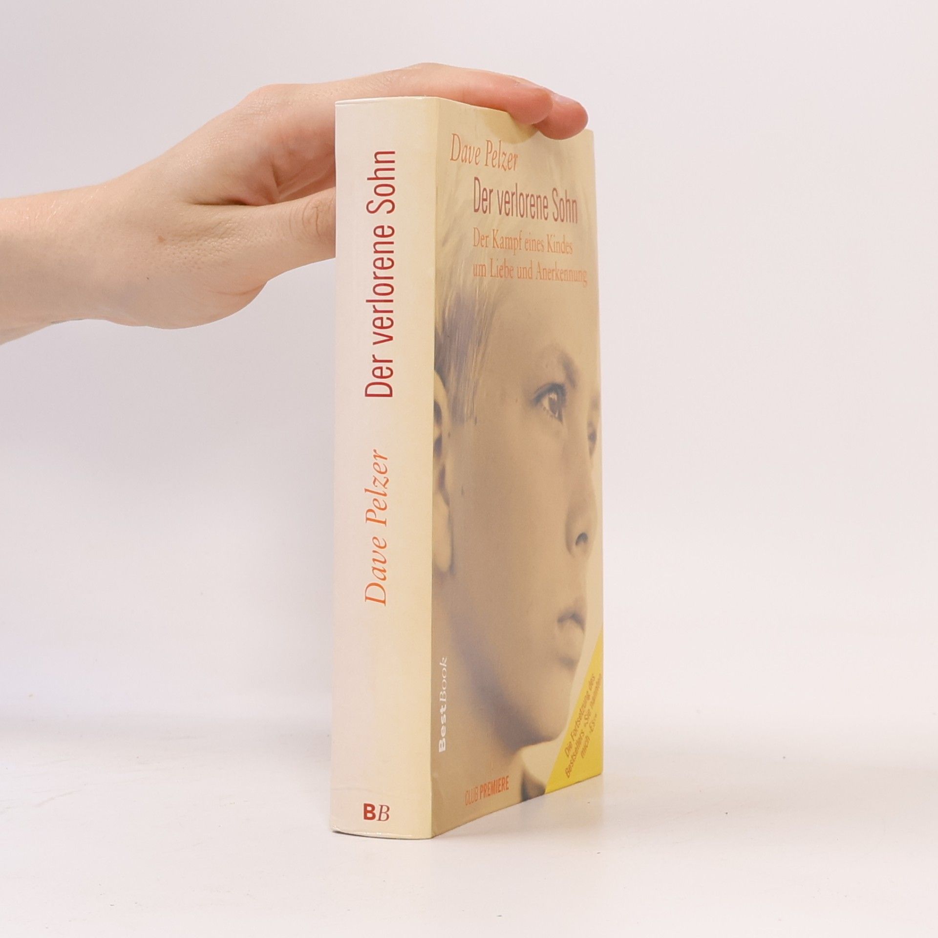 Dave Pelzer Der verloene Sohn