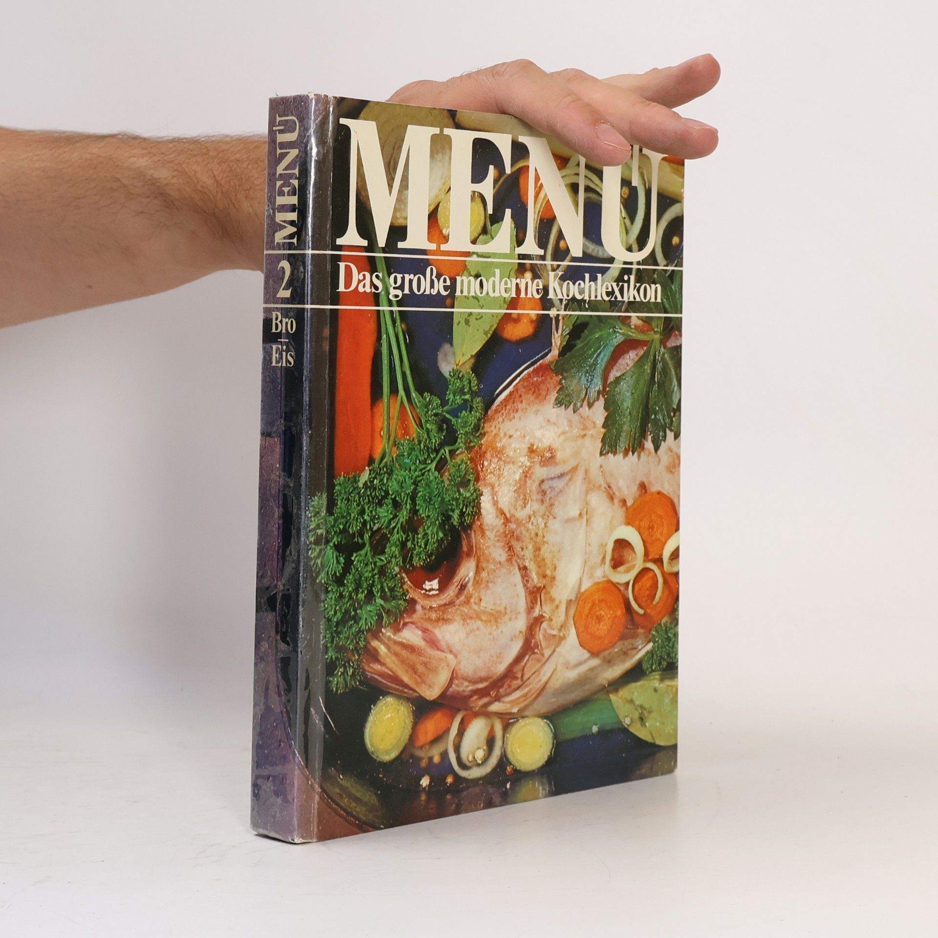 Autorenkollektiv Menu. Das große moderne Kochlexikon 2