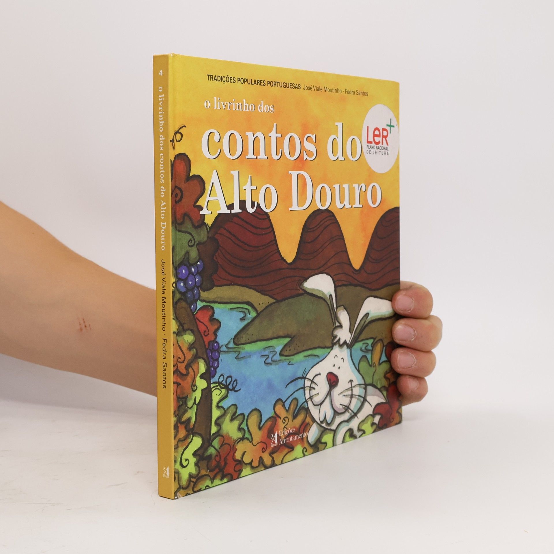 Fedra Santos Tradições Populares Portuguesas - 4: O Livrinho dos Contos do Alto Douro