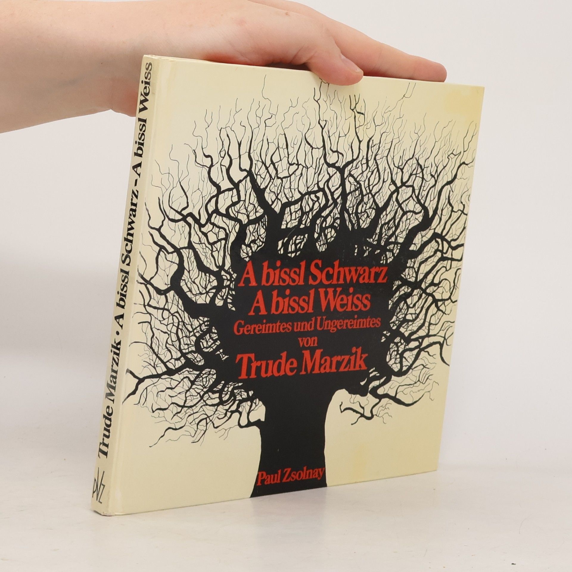 Trude Marzik A bissl Scwarz. A bissl Weiss