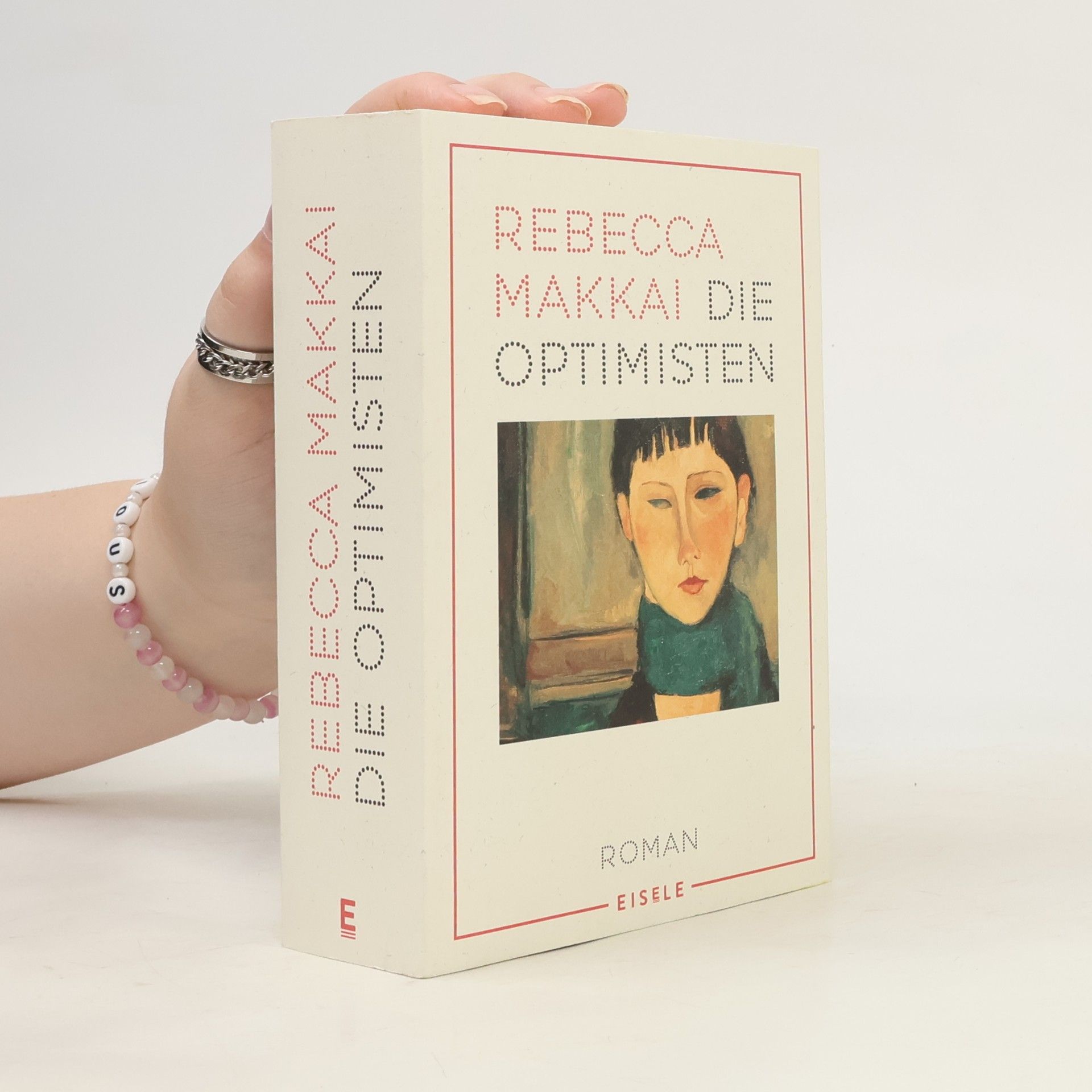 Rebecca Makkai Die Optimisten