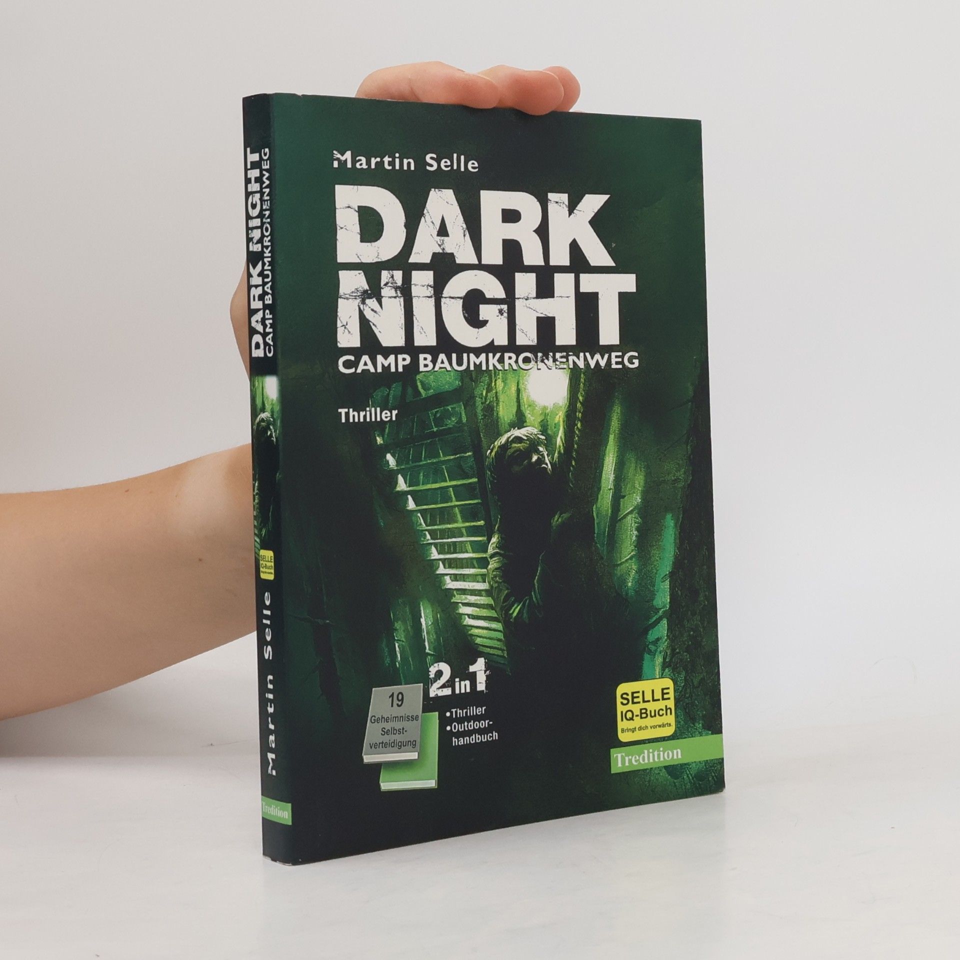 Martin Selle Dark Night: Camp Baumkronenweg