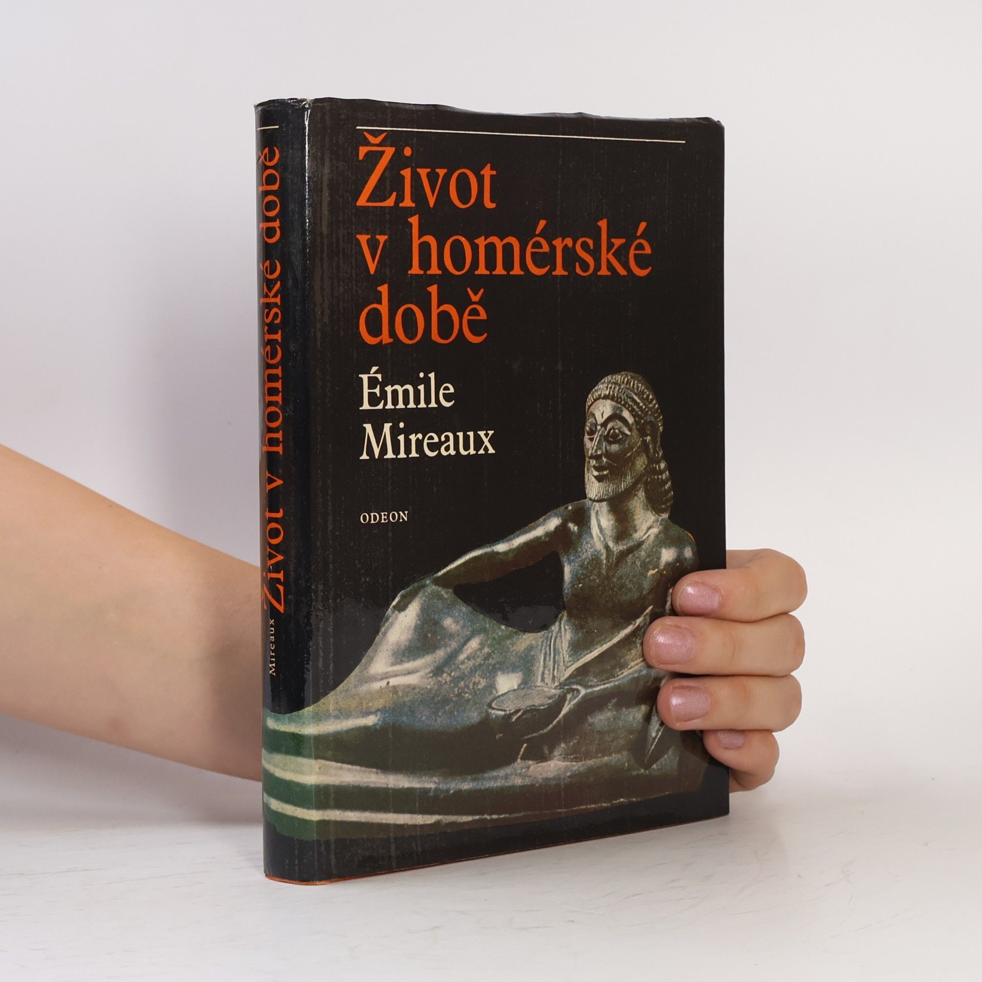 Émile Mireaux Život v homérské době
