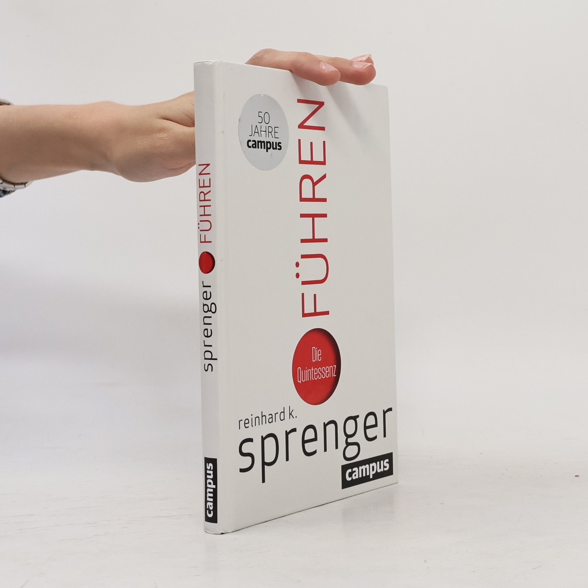 Reinhard K. Sprenger Führen