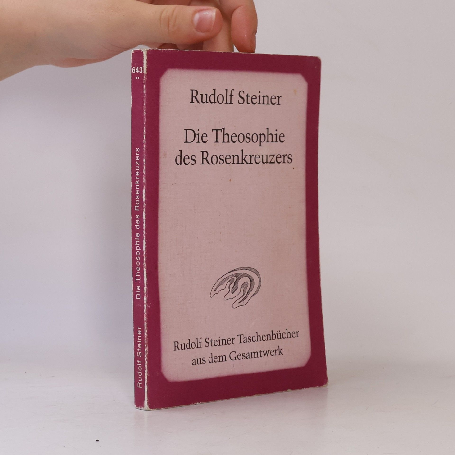 Rudolf Steiner Die Theosophie des Rosenkreuzers