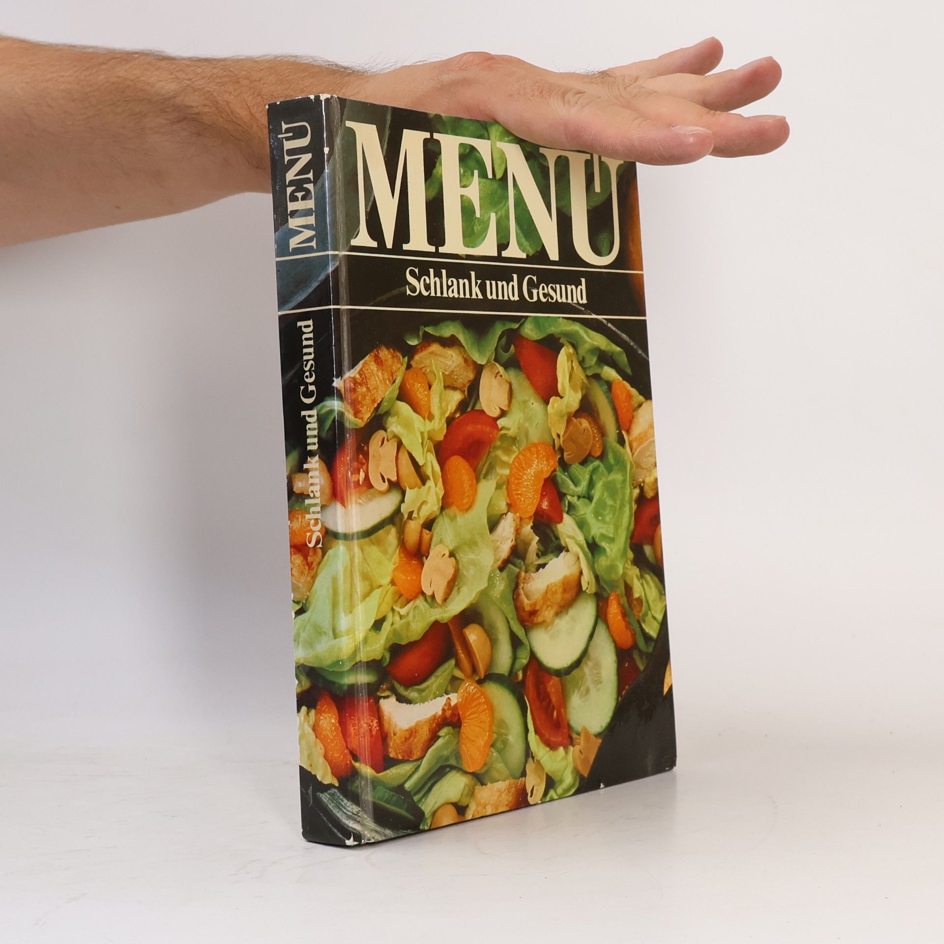 Autorenkollektiv Menu. Schlank und Gesund