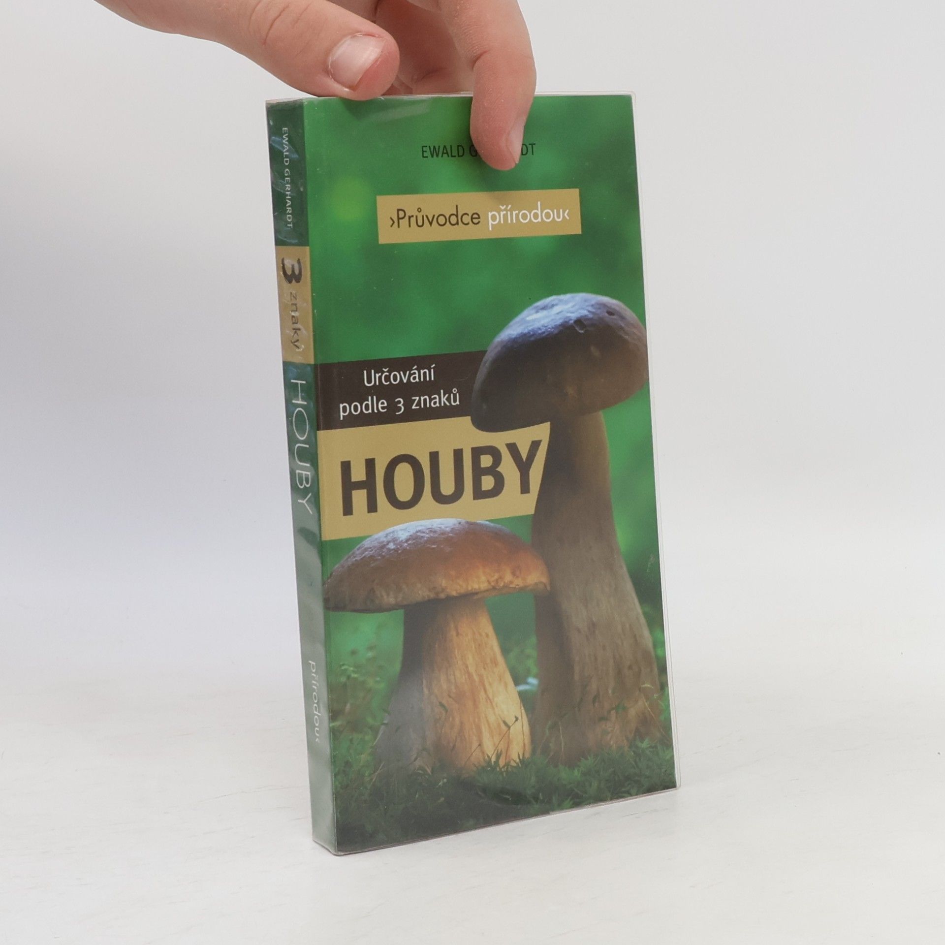 Ewald Gerhardt Houby – Určování podle 3 znaků