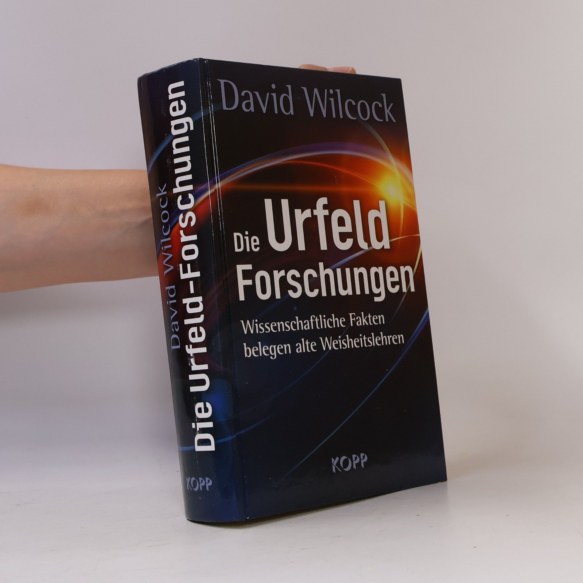 David Wilcock Die Urfeld-Forschungen
