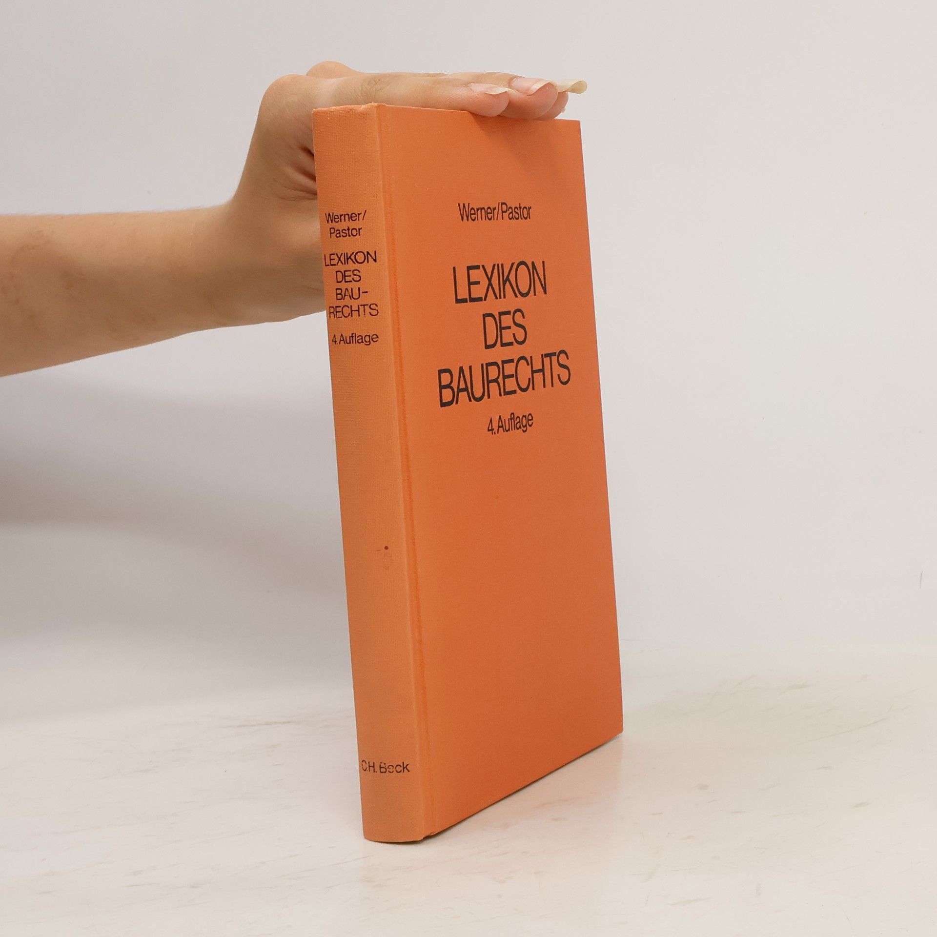 Hans-Ulrich Werner Lexikon des Baurechts - 4. Auflage