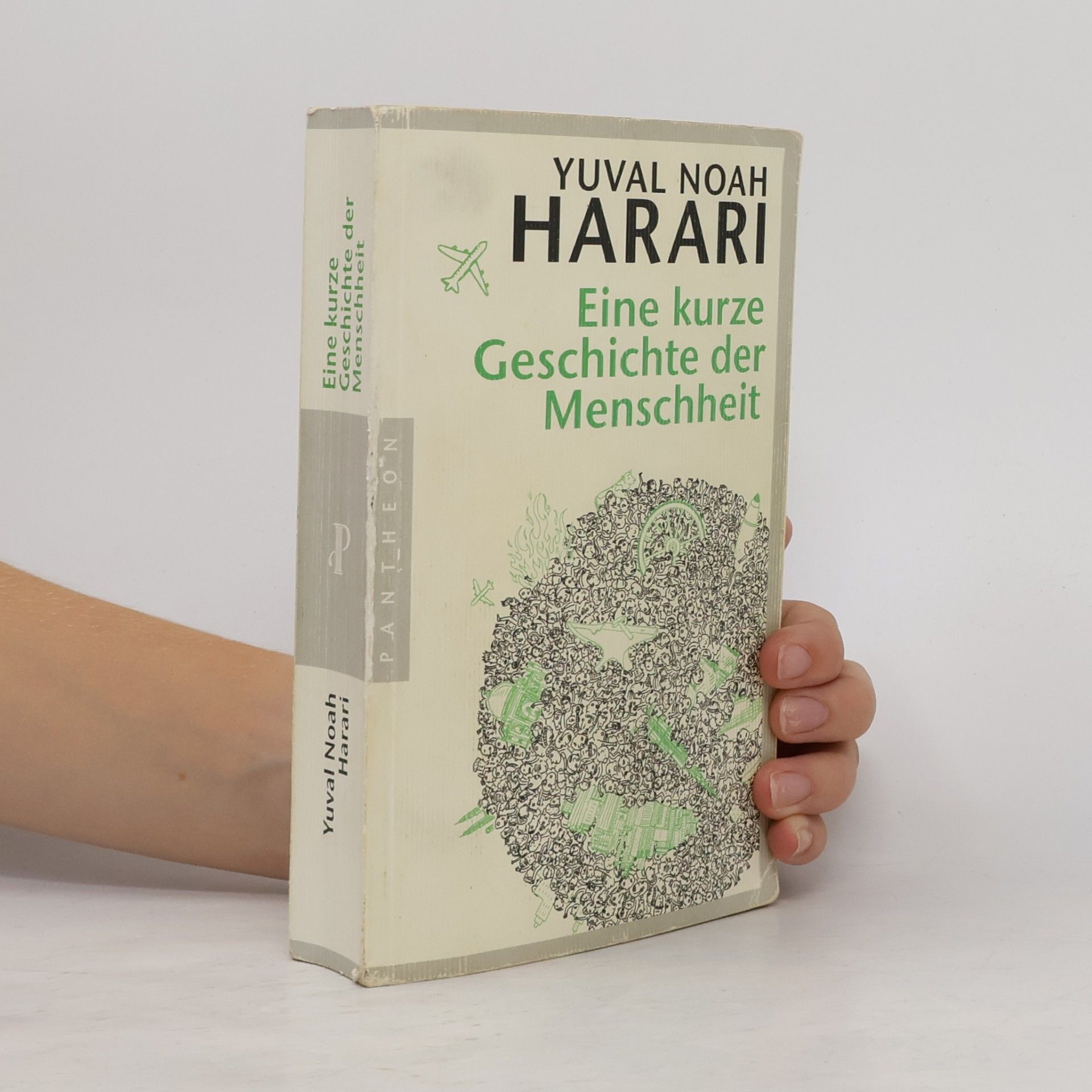 Yuval Noah Harari Eine kurze Geschichte der Menschheit