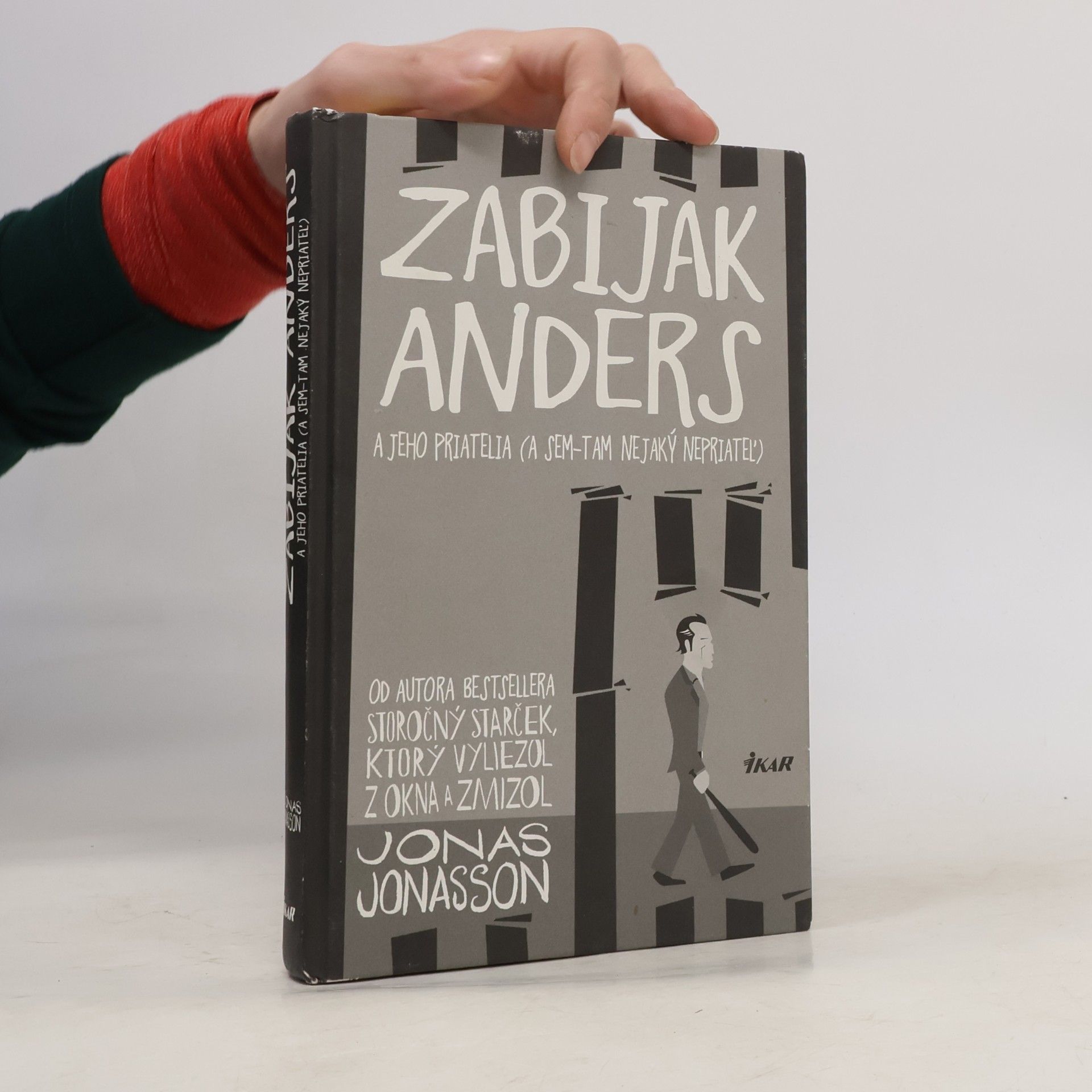 Jonas Jonasson Zabijak Anders a jeho priatelia