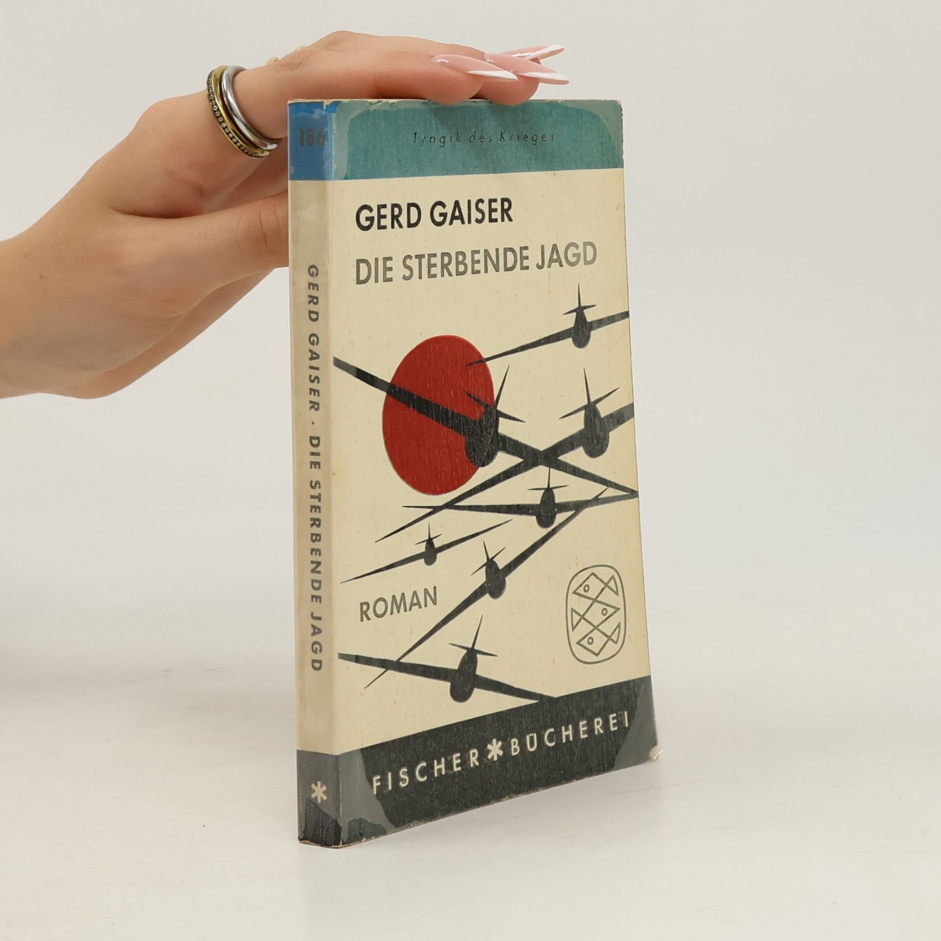 Gerd Gaiser Die sterbende Jagd