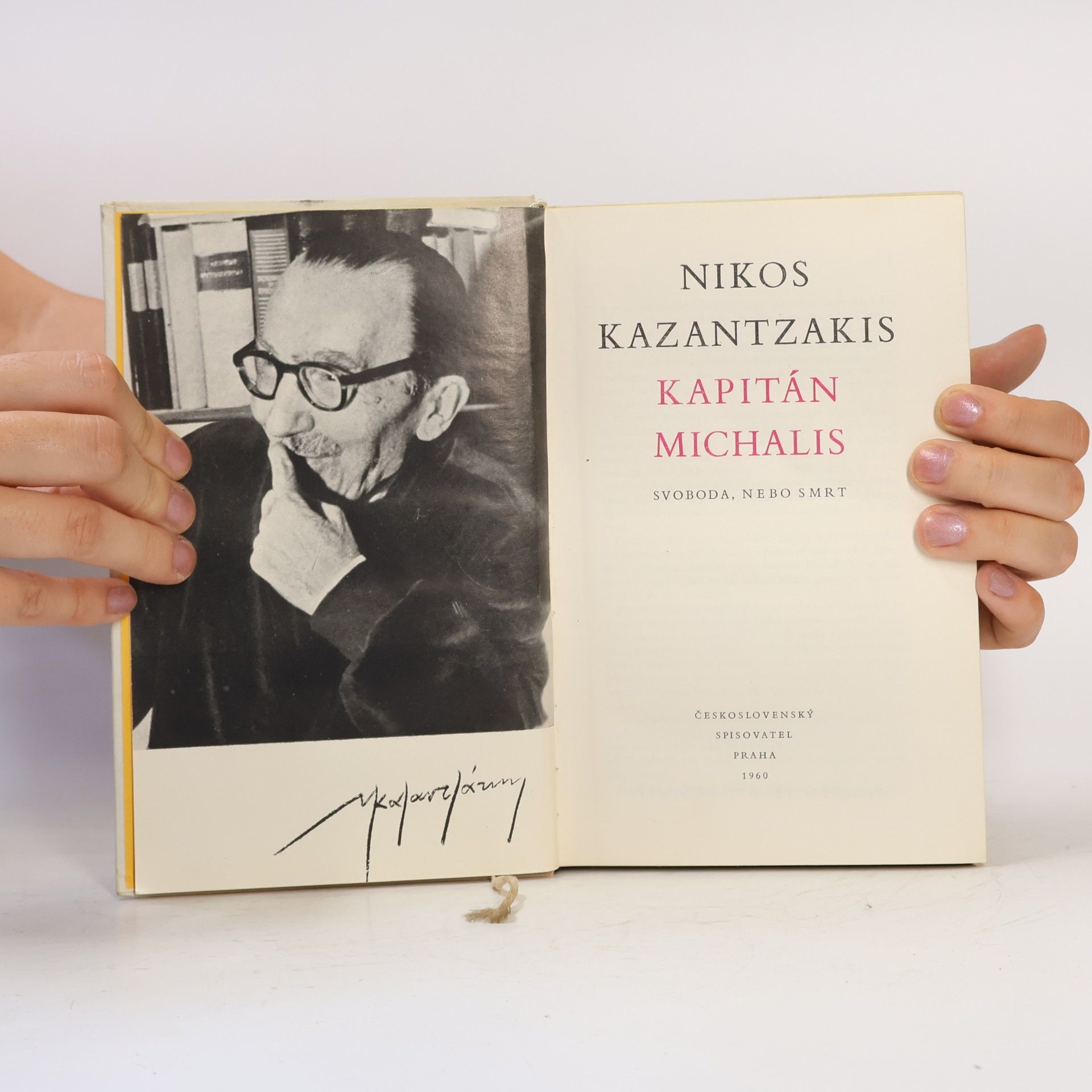 Nikos Kazantzakis Kapitán Michalis : svoboda, nebo smrt