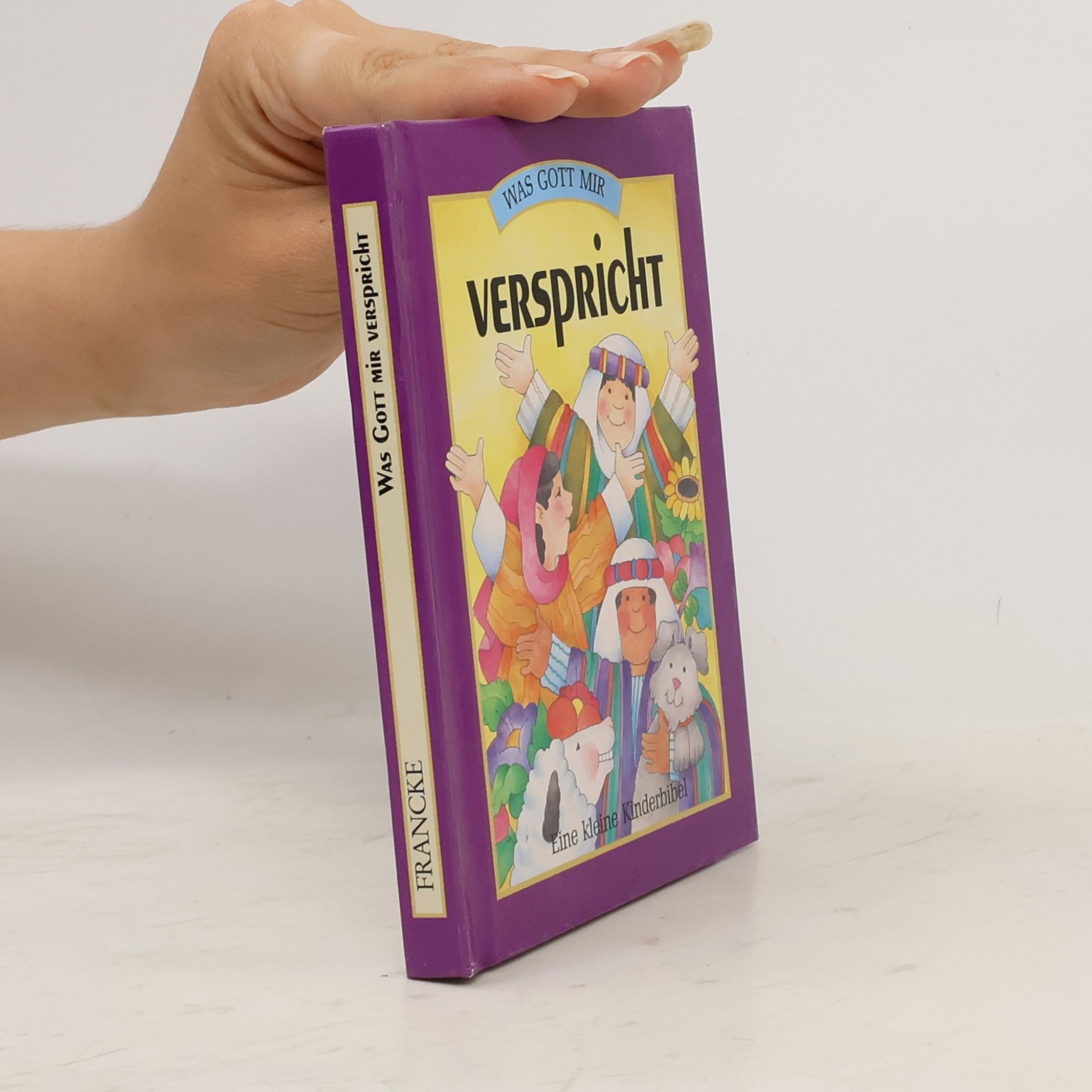 L. J. Sattgast TELOS - Kinderbücher: Was Gott mir verspricht