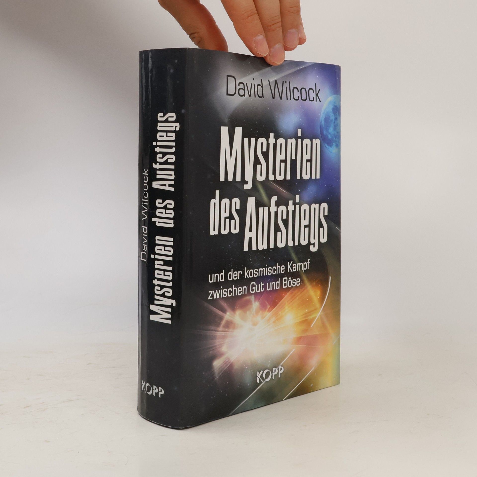 David Wilcock Mysterien des Aufstiegs und der kosmische Kampf zwischen Gut und Böse
