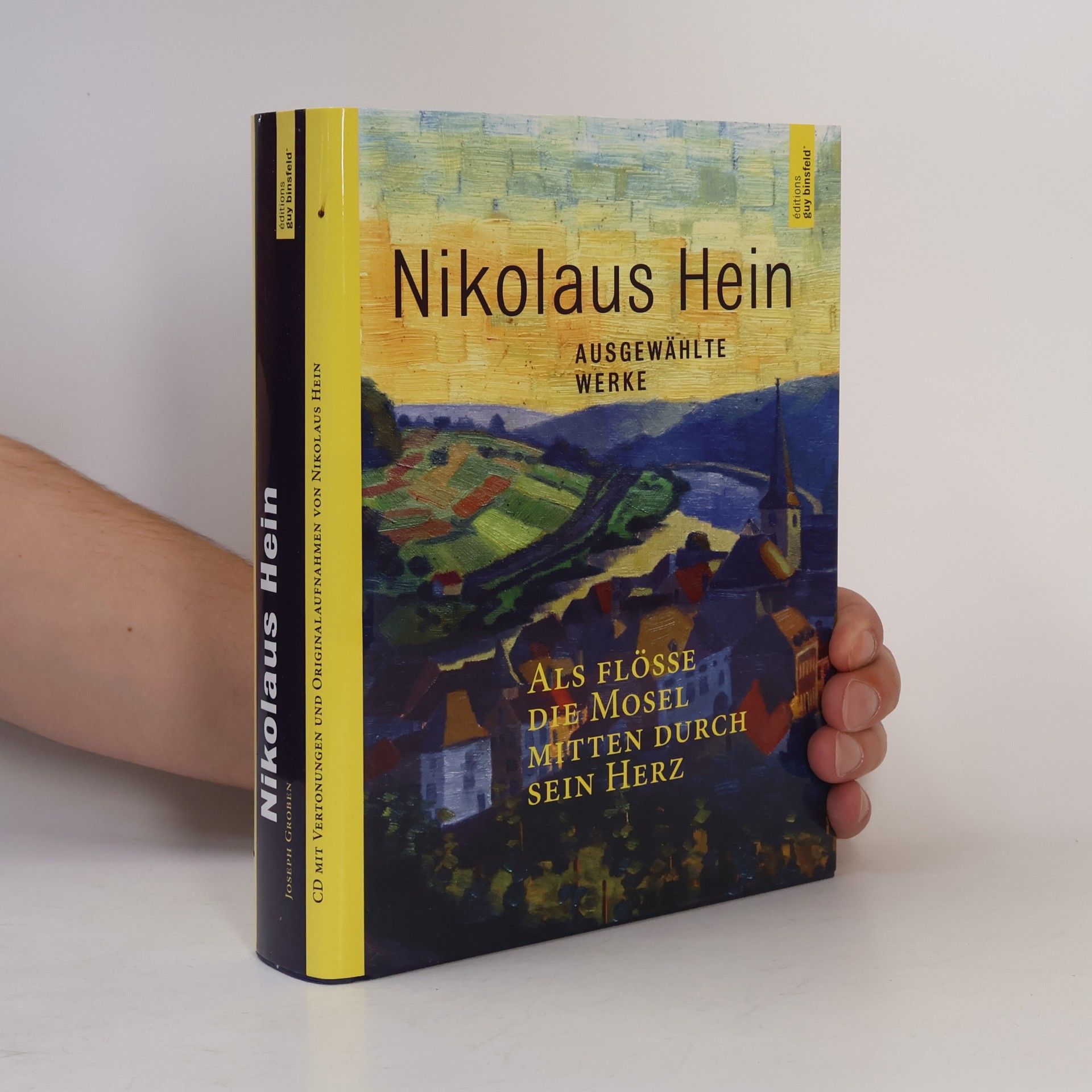 Nikolaus Heinzer Als flösse die Mosel mitten durch sein Herz: CD mit Vertonungen und Originalaufnahmen