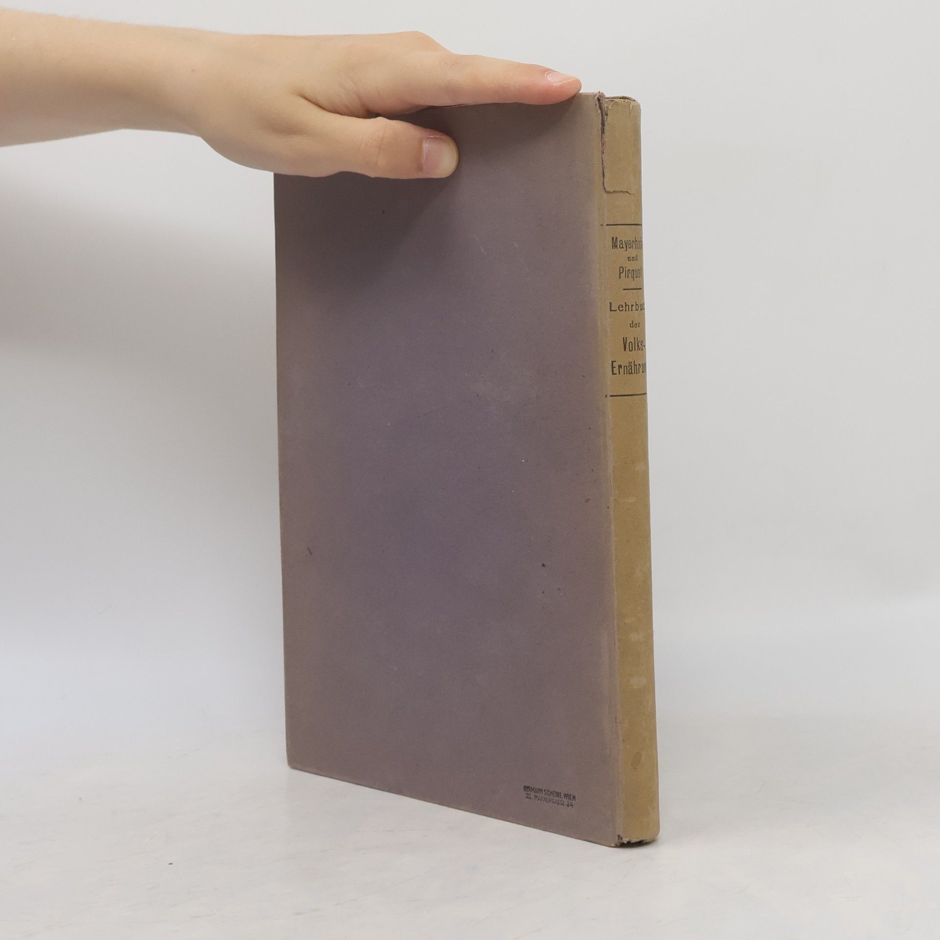 Mayrhofer Ernst Lehrbuch der Volksernährung nach dem Pirquet'schen System