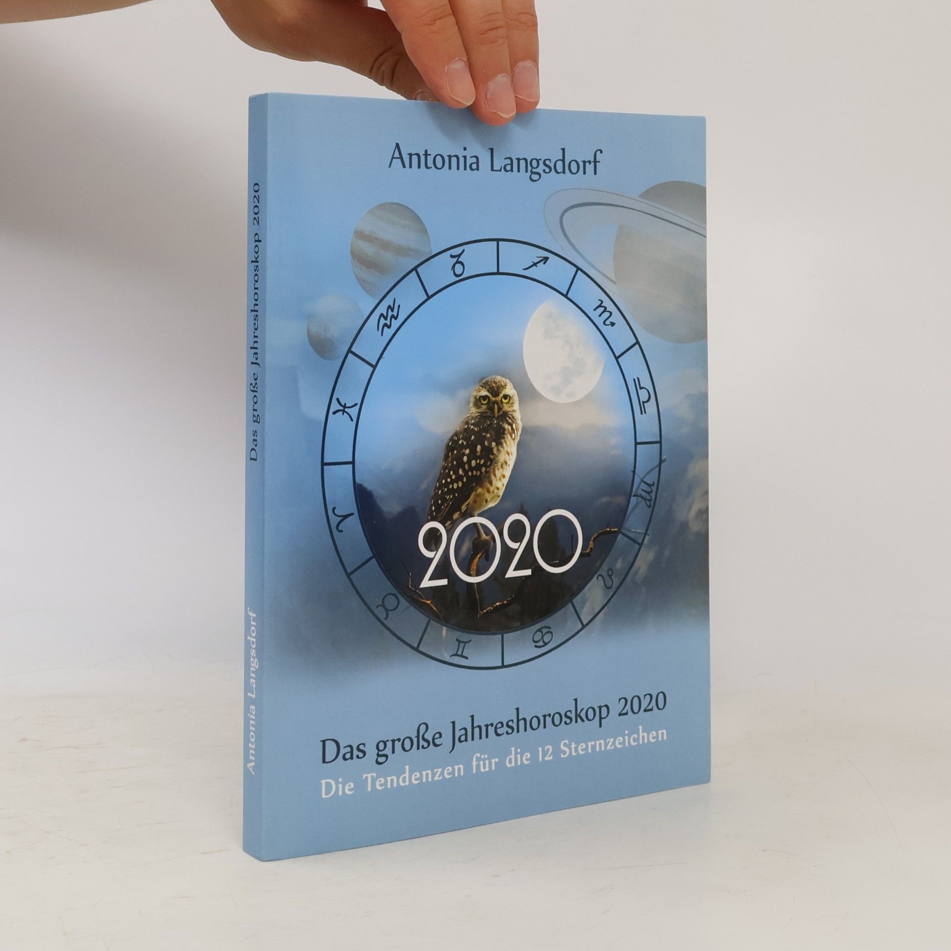Antonia Langsdorf Das große Jahreshoroskop 2020