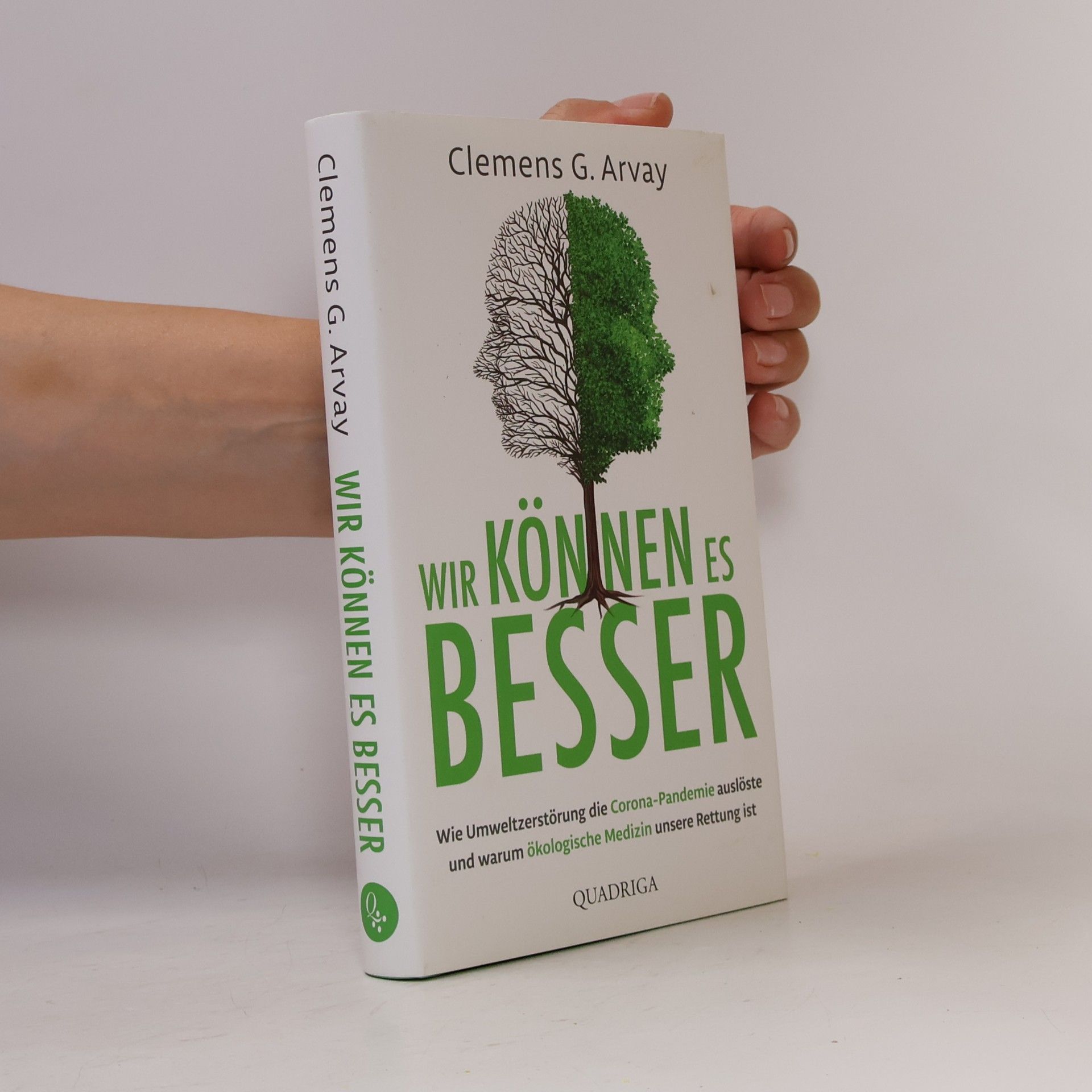 Clemens Arvay Wir können es besser