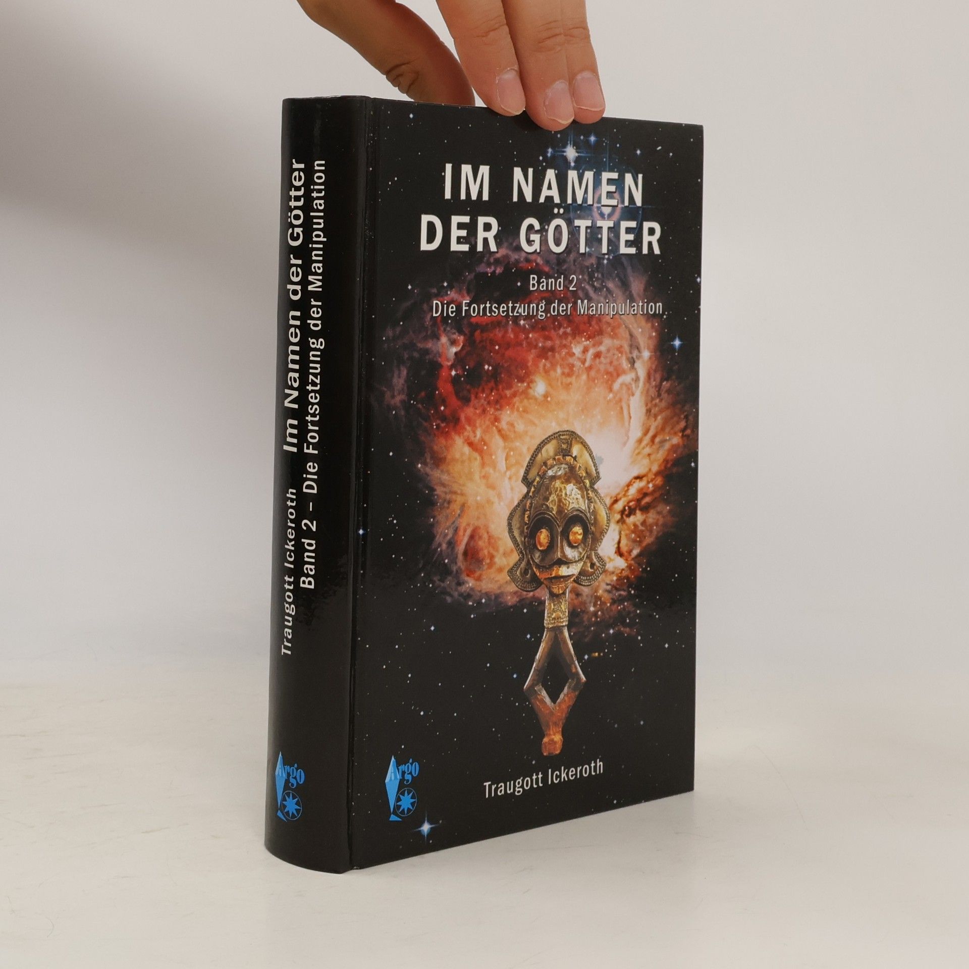 Traugott Ickeroth Im Namen der Götter
