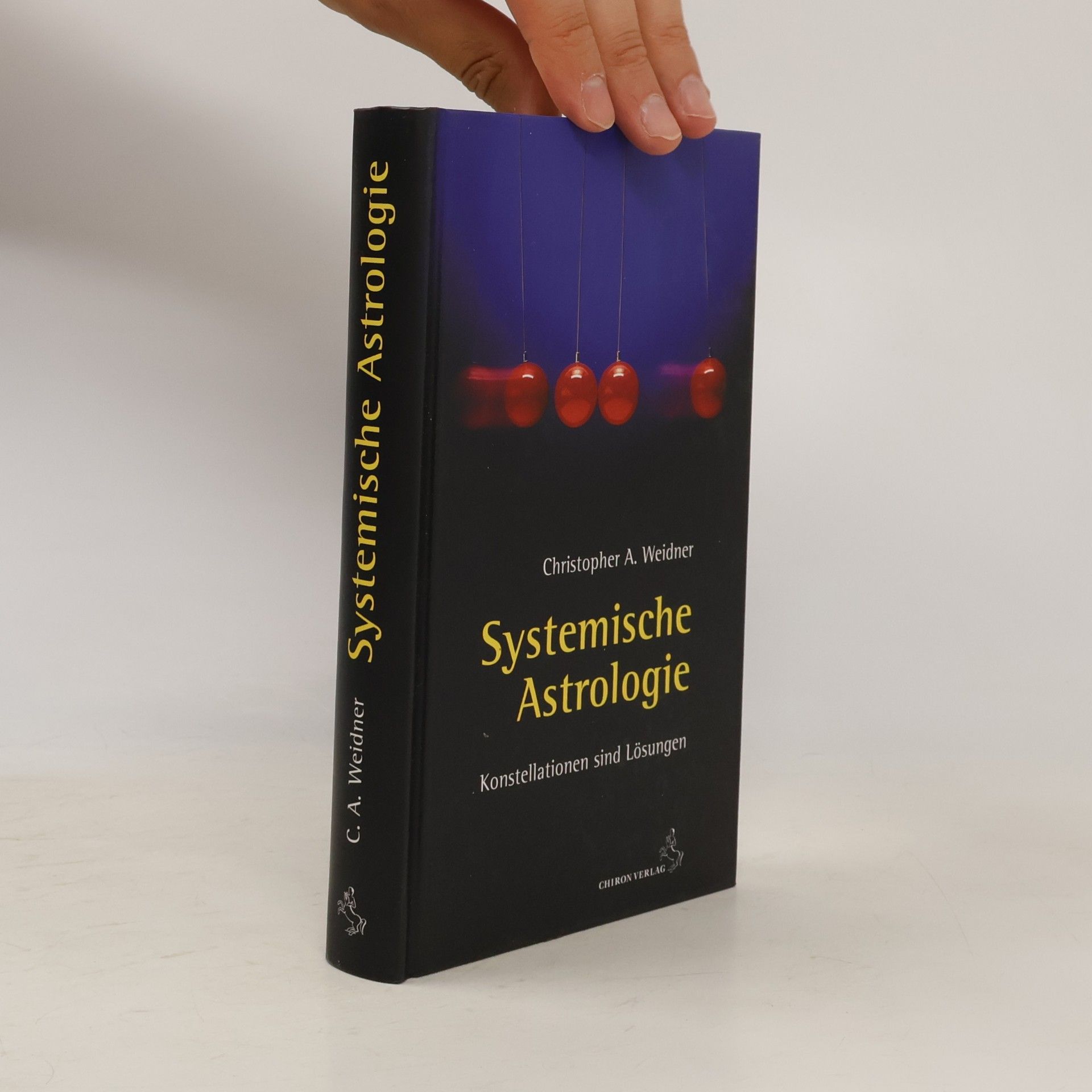 Christopher A. Weidner Standardwerke der Astrologie: Systemische Astrologie