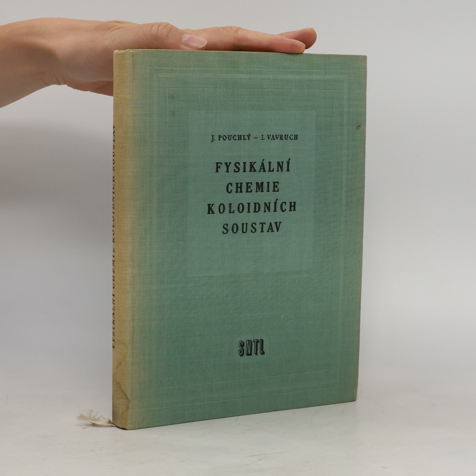 Ivan Vavruch Fysikální chemie koloidních soustav