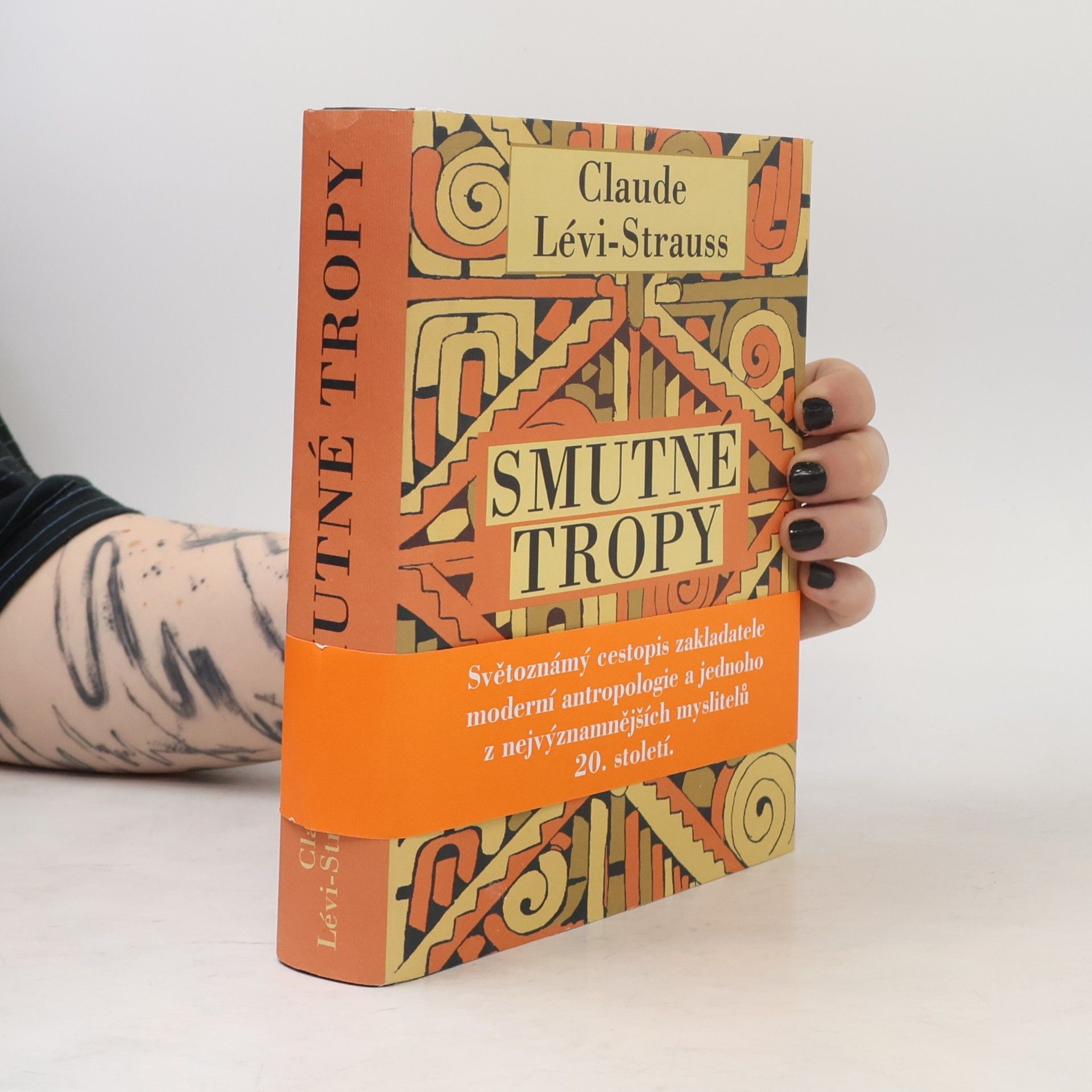 Claude LéviStrauss Smutné tropy